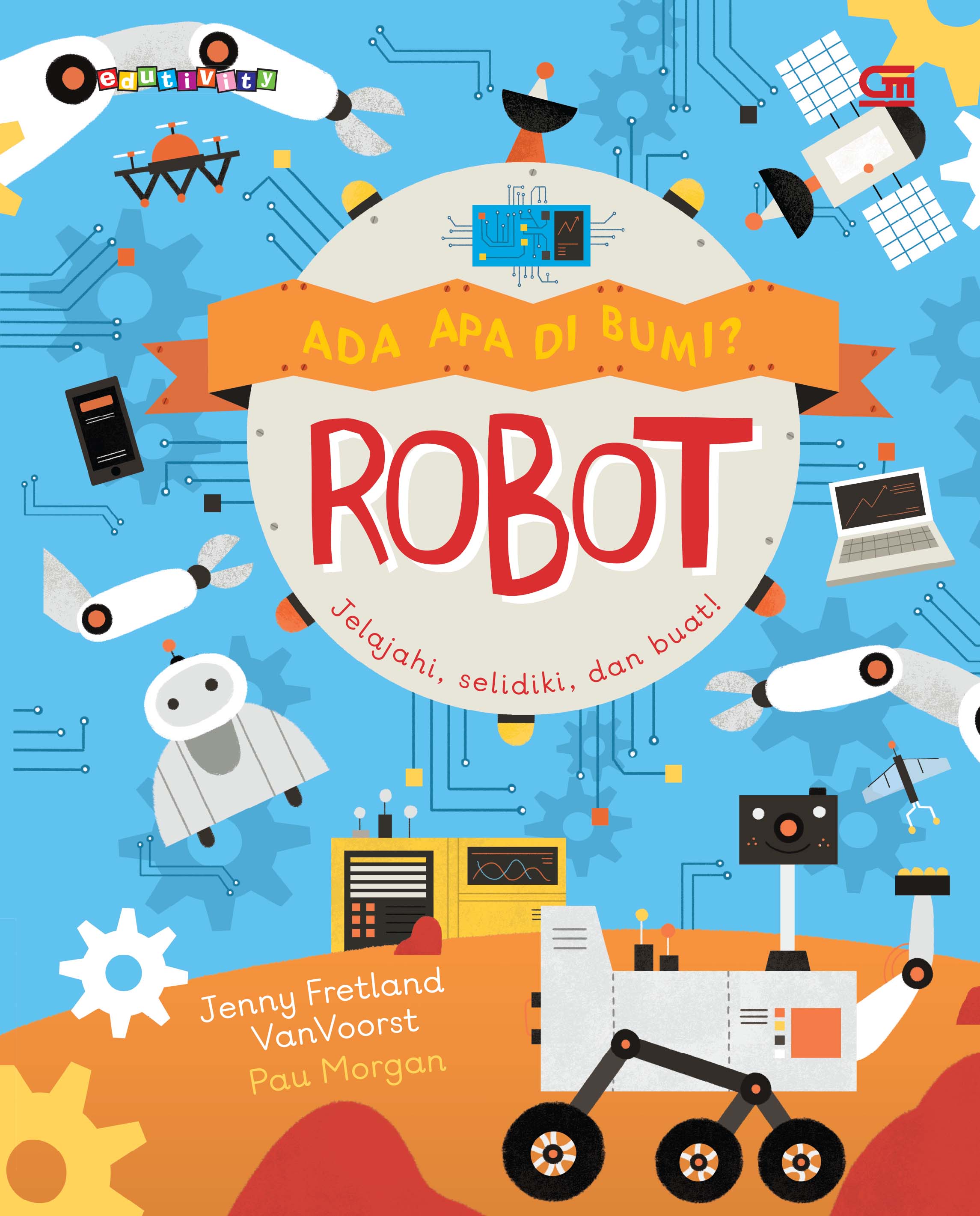 Ada Apa di Bumi? Robot