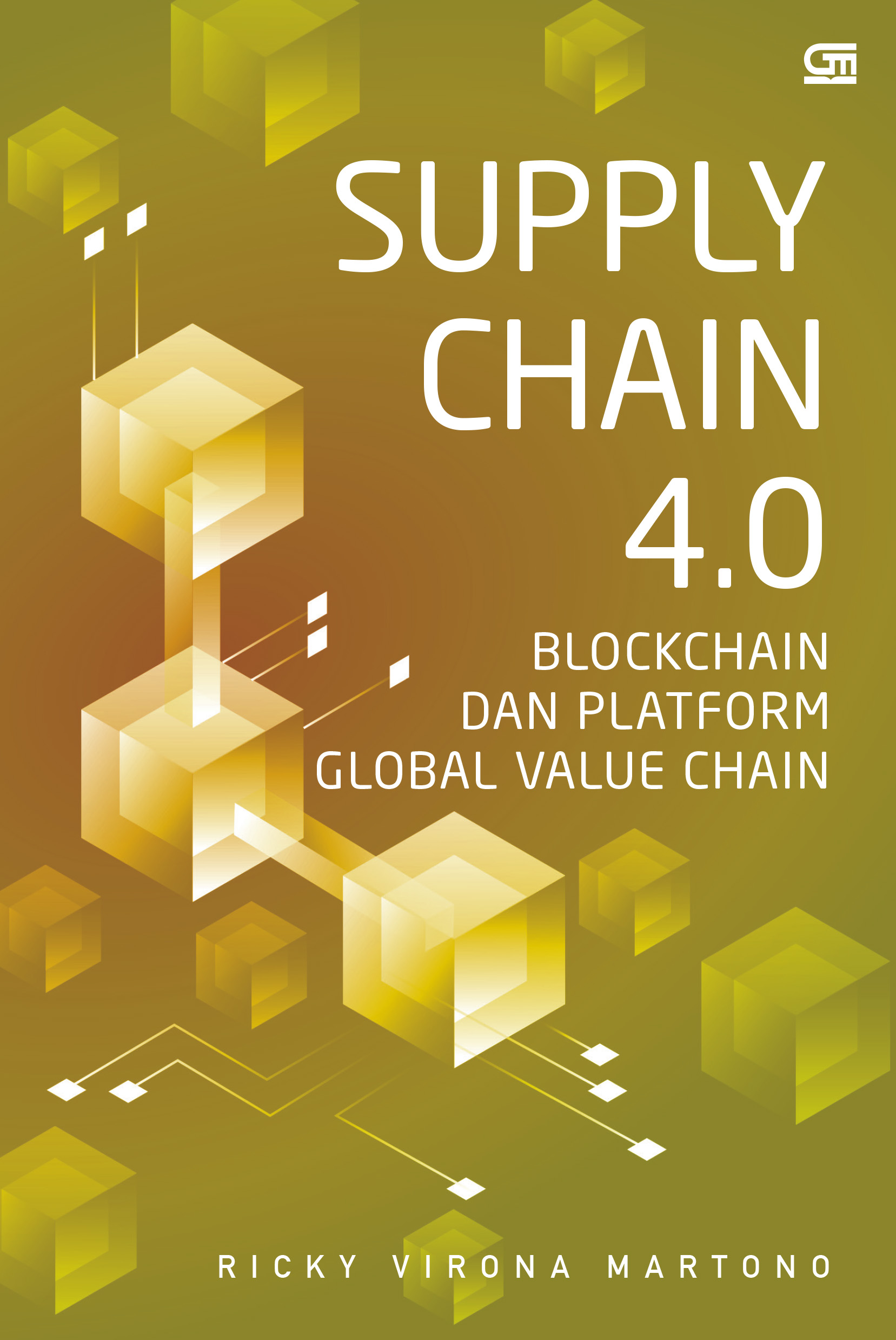 SUPPLY CHAIN 4.0: Blockchain dan Platform Global Value Chain