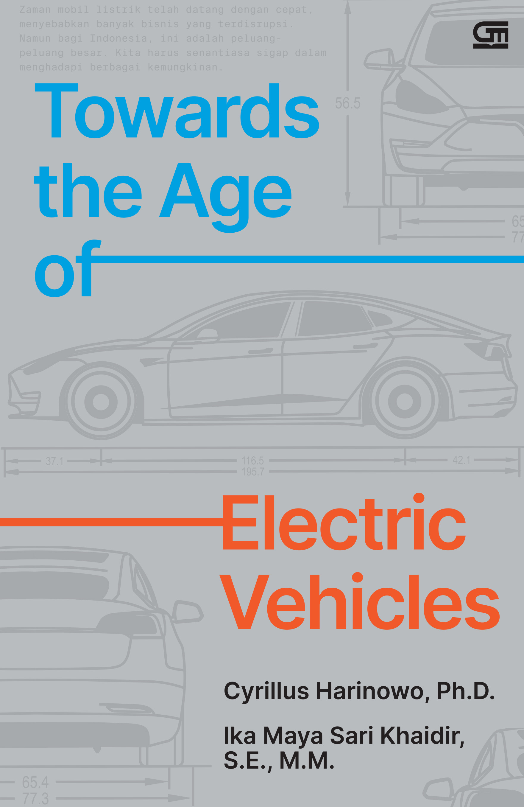 Toward the Age of Electric Vehicles