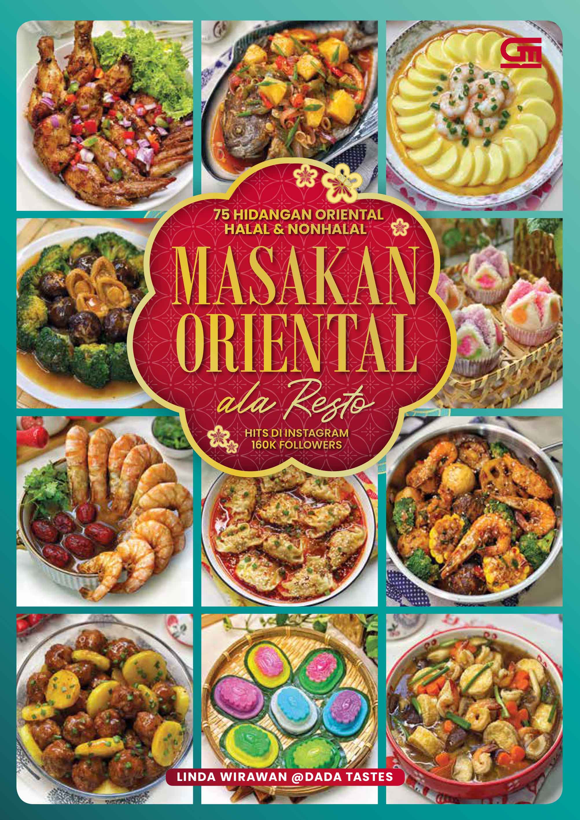 Masakan Oriental ala Resto – 75 Hidangan Oriental Halal dan Nonhalal