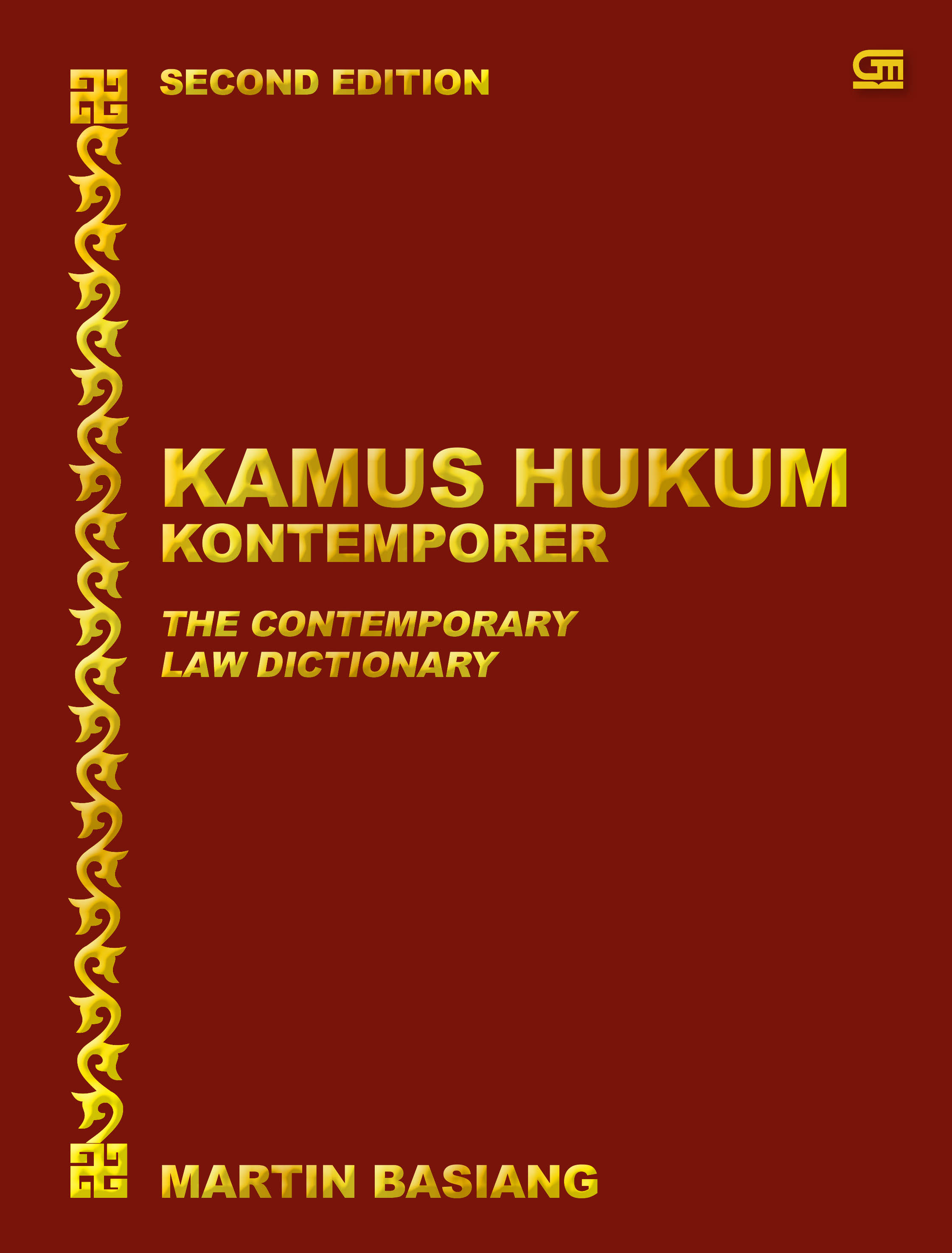 Kamus Hukum Kontemporer: The Contemporary Law Dictionary