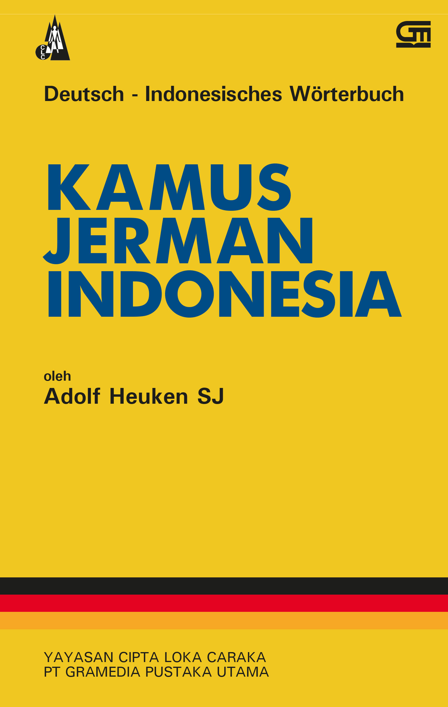 KAMUS JERMAN-INDONESIA (Deutsch–Indonesisches Wörterbuch)