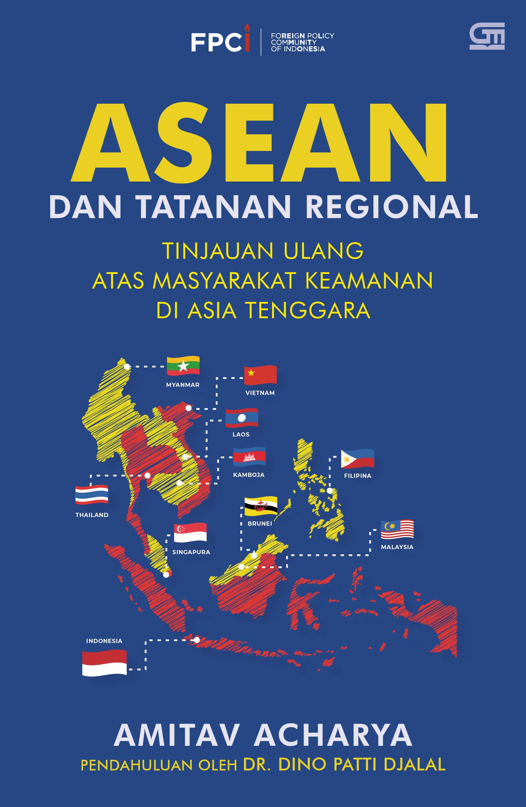 ASEAN dan Tatanan Regional