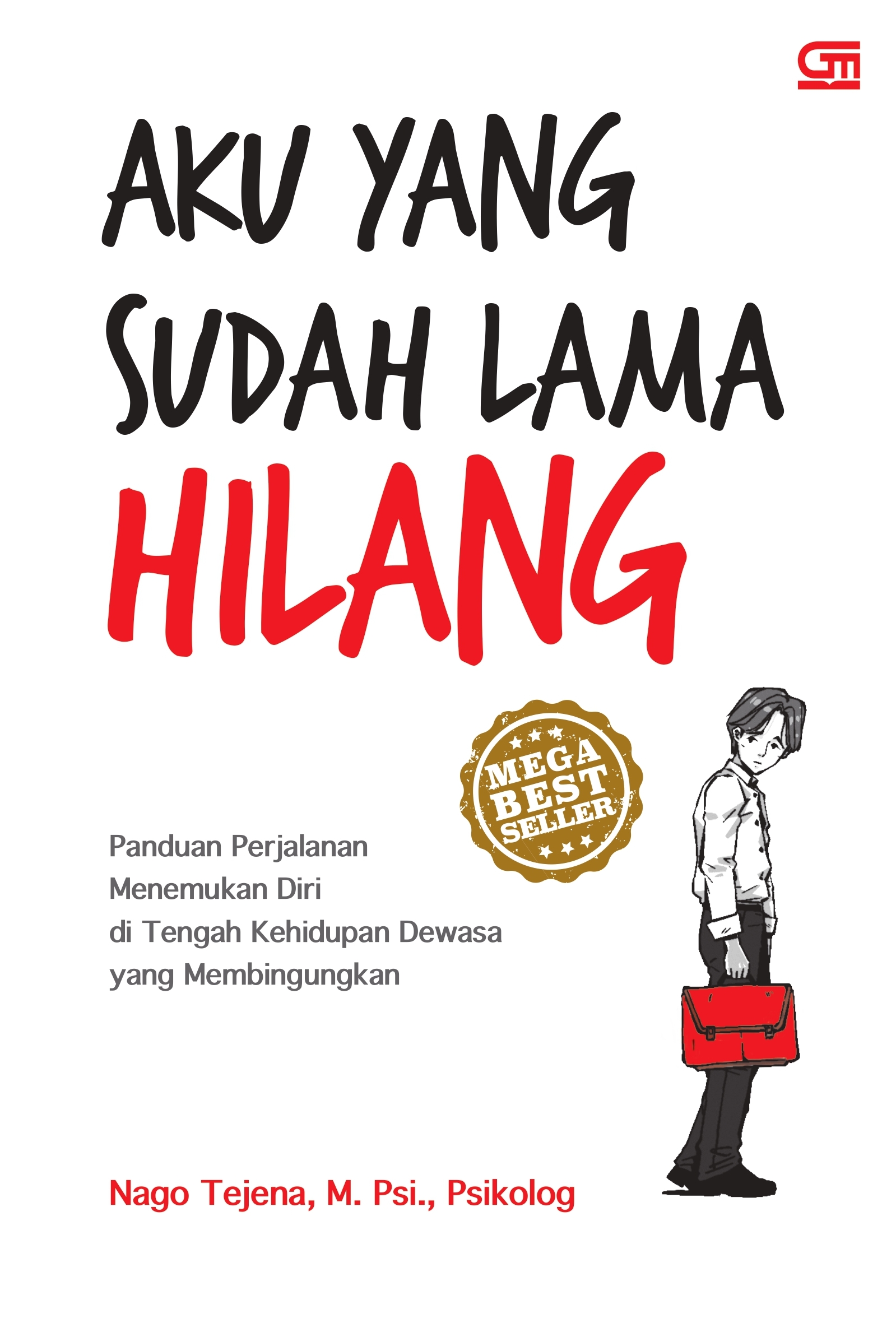 Aku yang Sudah Lama Hilang