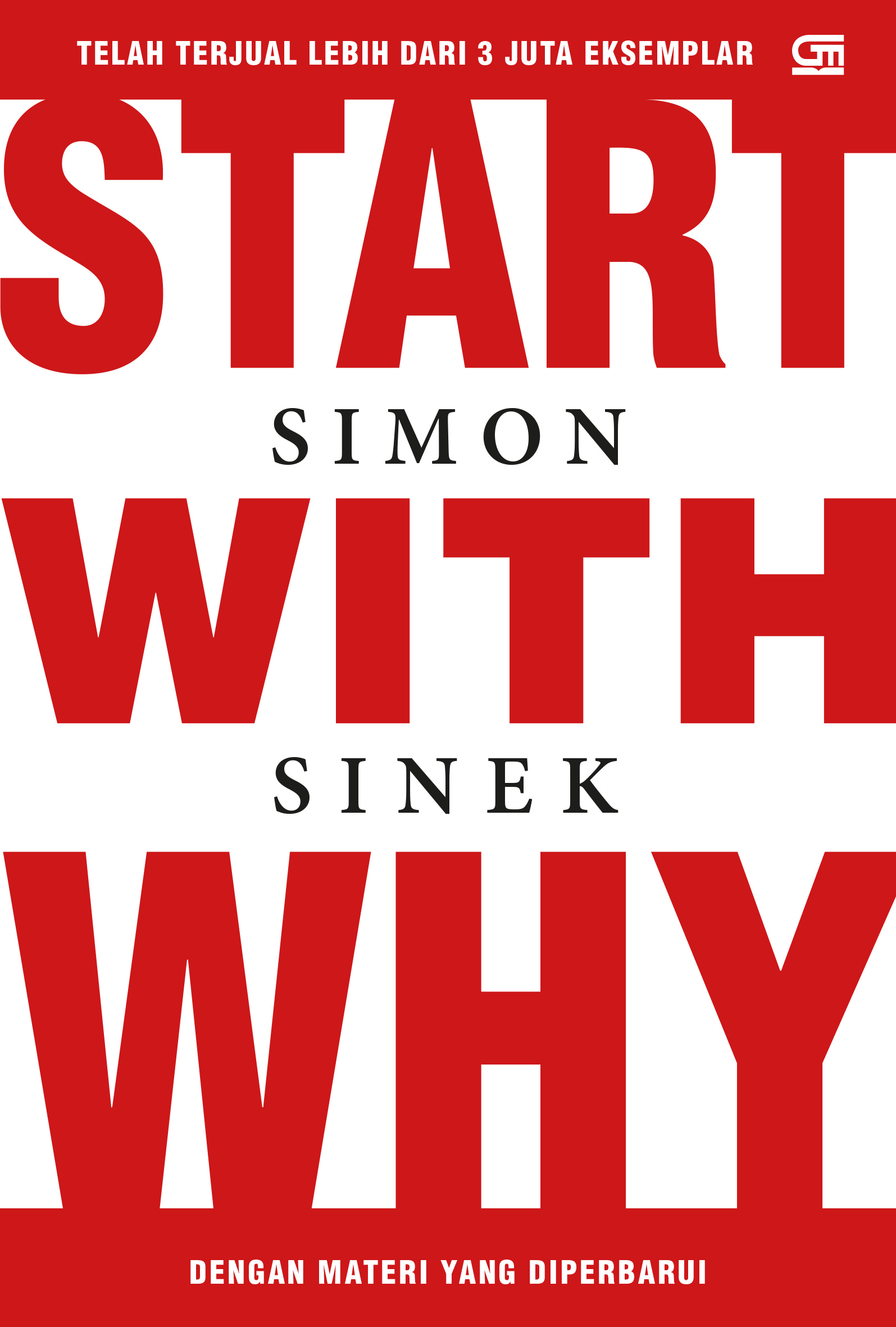 Start with Why (Edisi 15 Tahun)