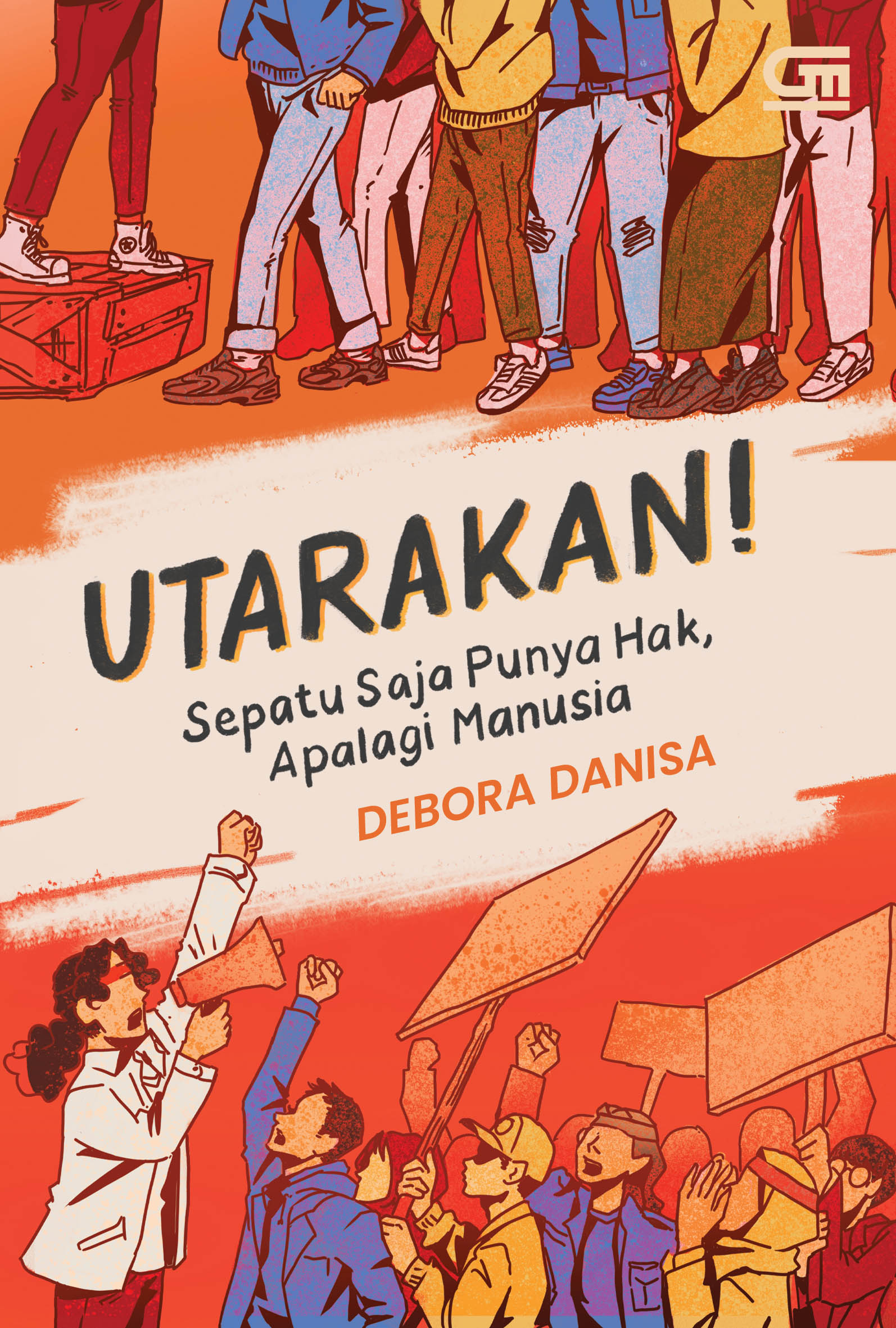 Utarakan! Sepatu Saja Punya Hak, Apalagi Manusia