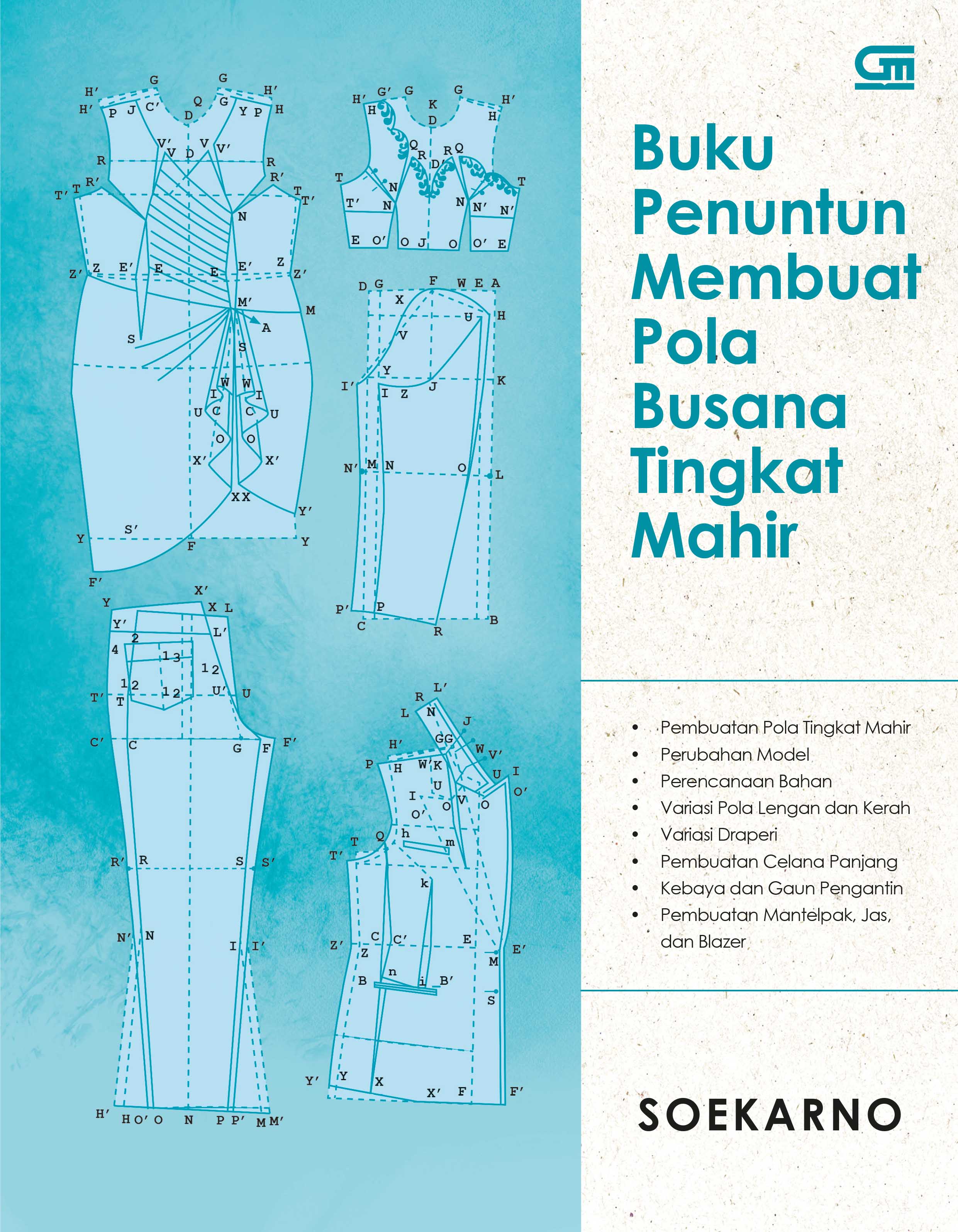 Buku Penuntun Membuat Pola Busana Tingkat Mahir (2025)