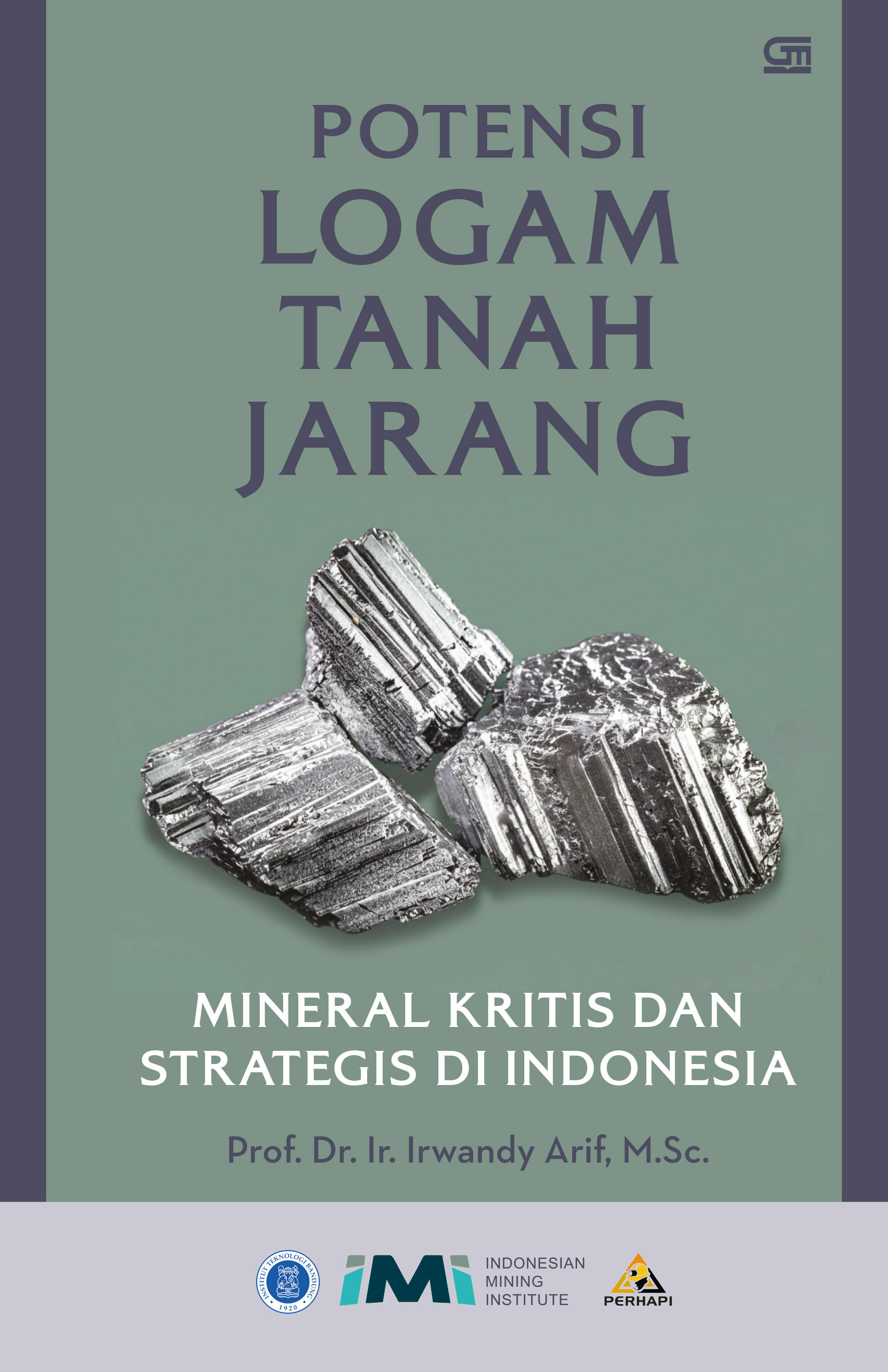 Potensi Logam Tanah Jarang, Mineral Kritis dan Strategis di Indonesia