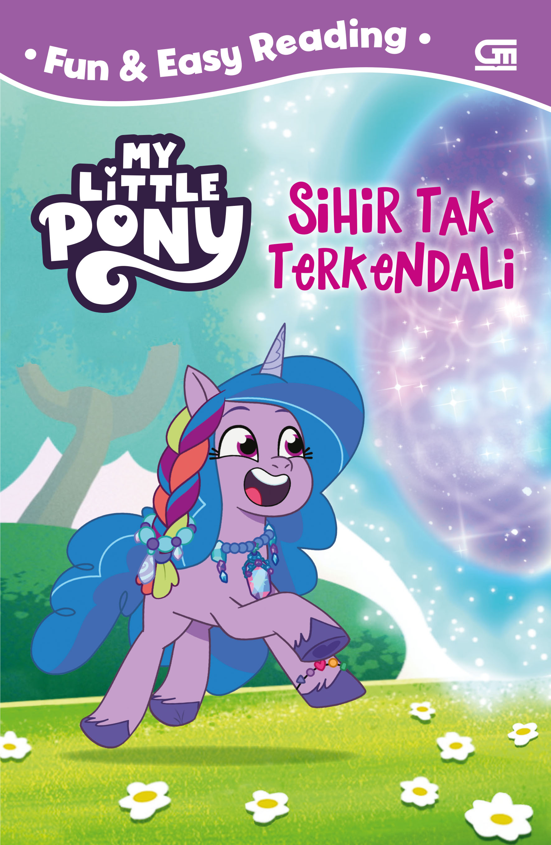 My Little Pony: Sihir Tak Terkendali