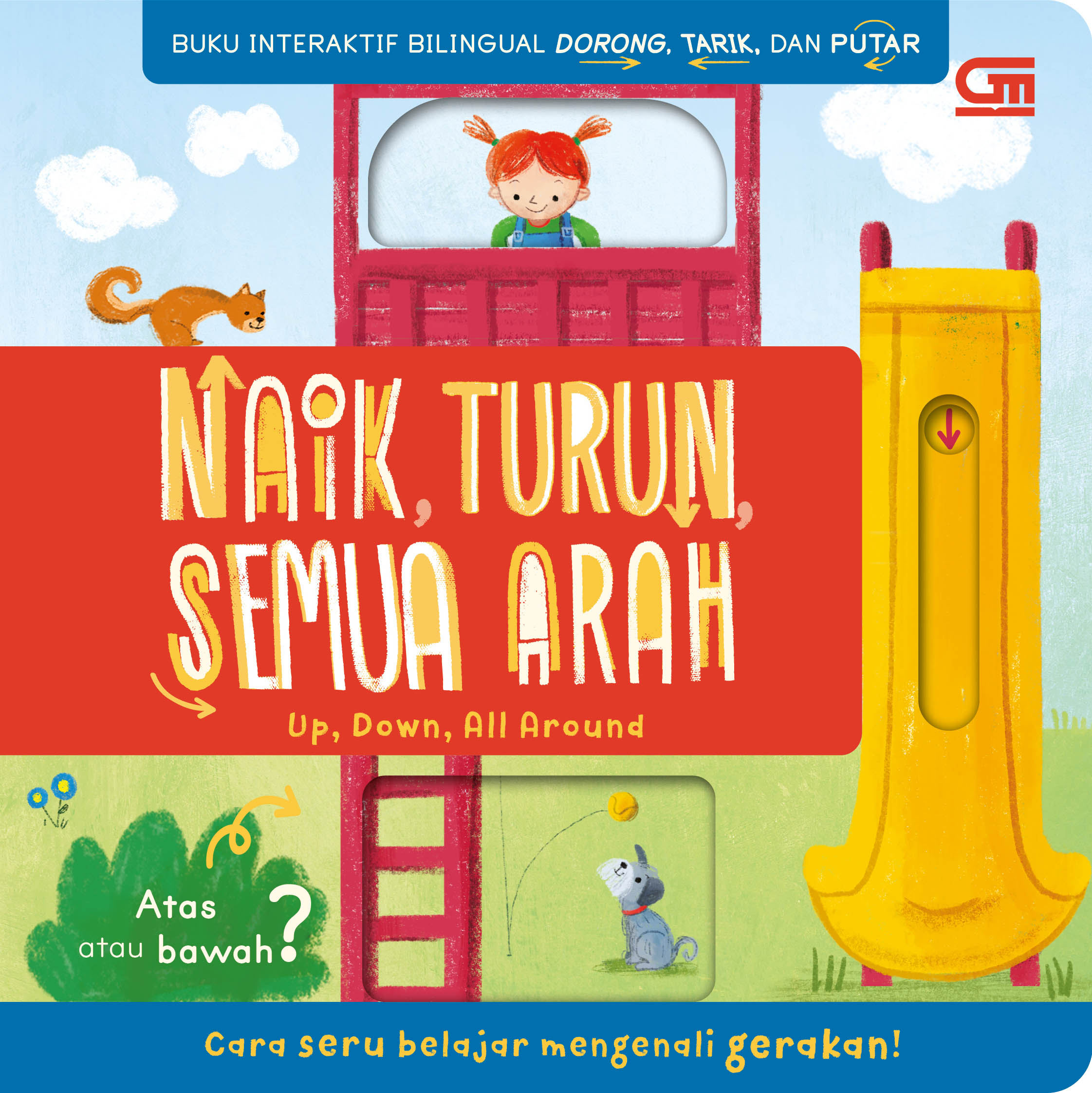 Buku Interaktif Bilingual: Naik, Turun, Semua Arah (Up, Down, All Around)