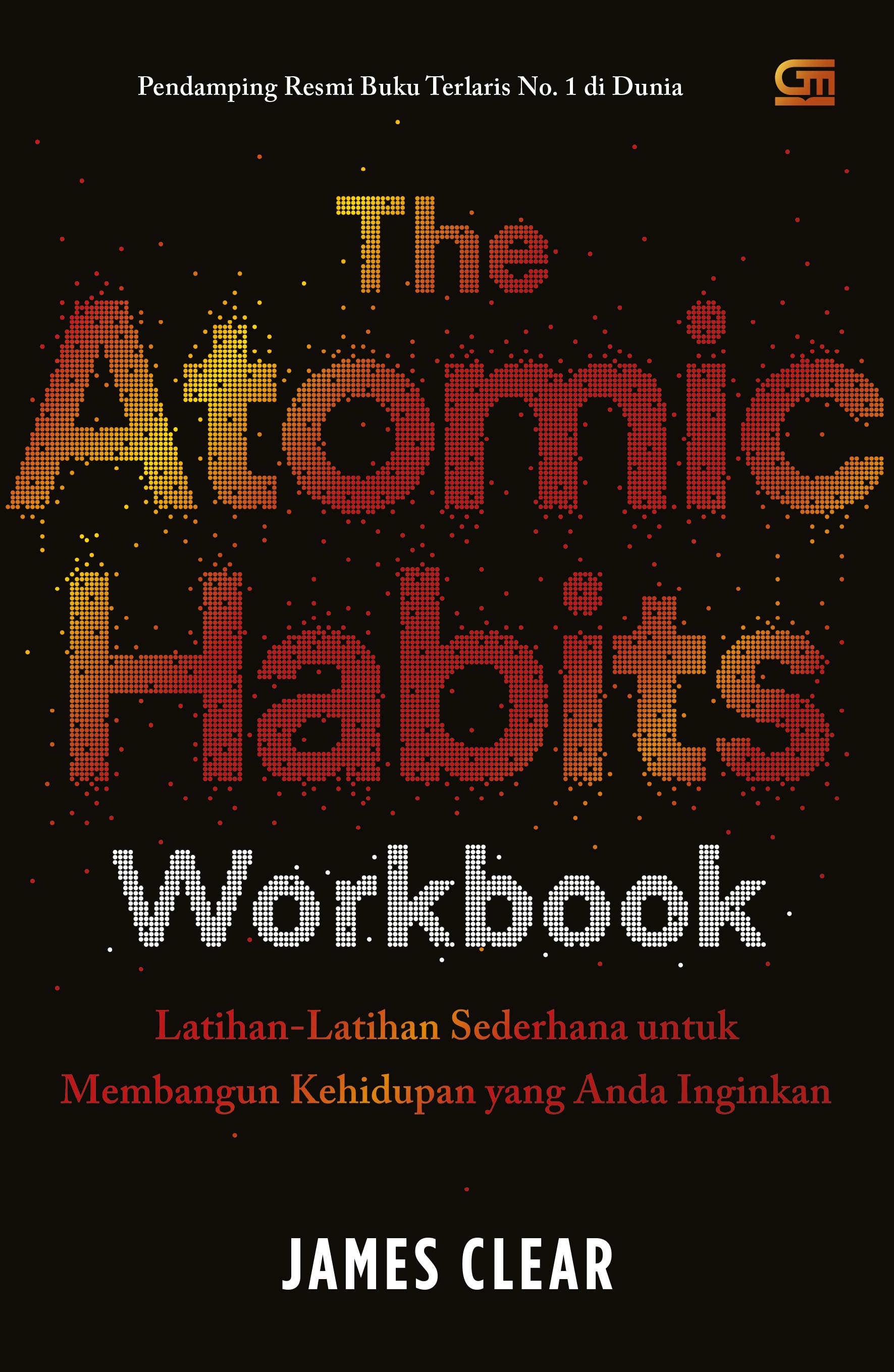 The Atomic Habits Workbook