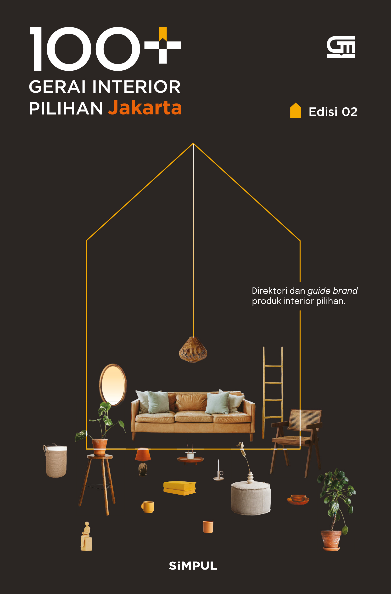 100+ Gerai Interior Pilihan Jakarta Edisi 2