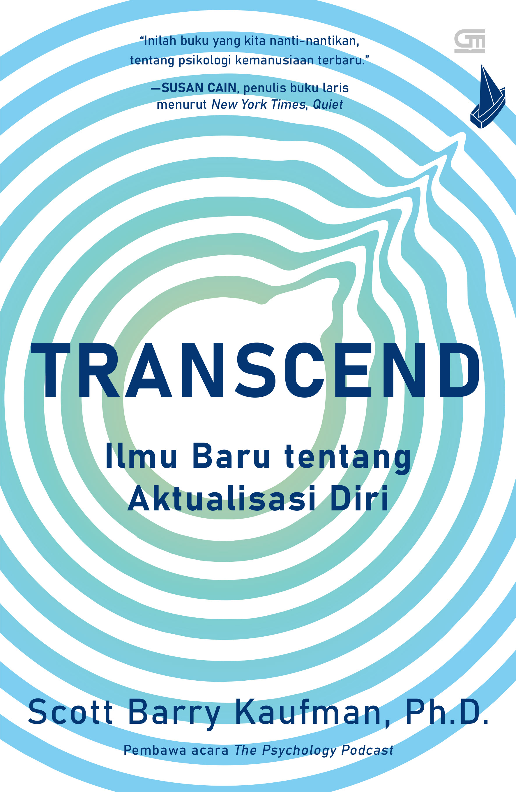 Transcend: Ilmu Baru tentang Aktualisasi Diri