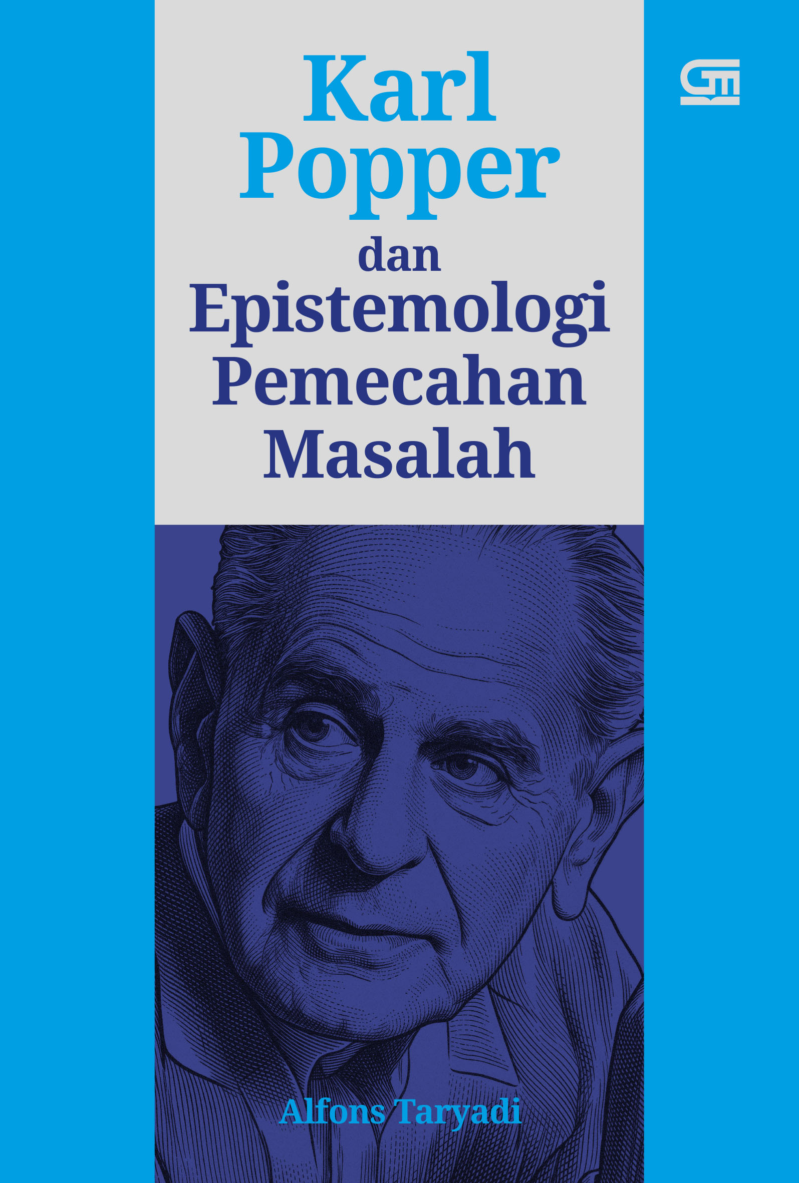 Karl Popper dan Epistemologi Pemecahan Masalah