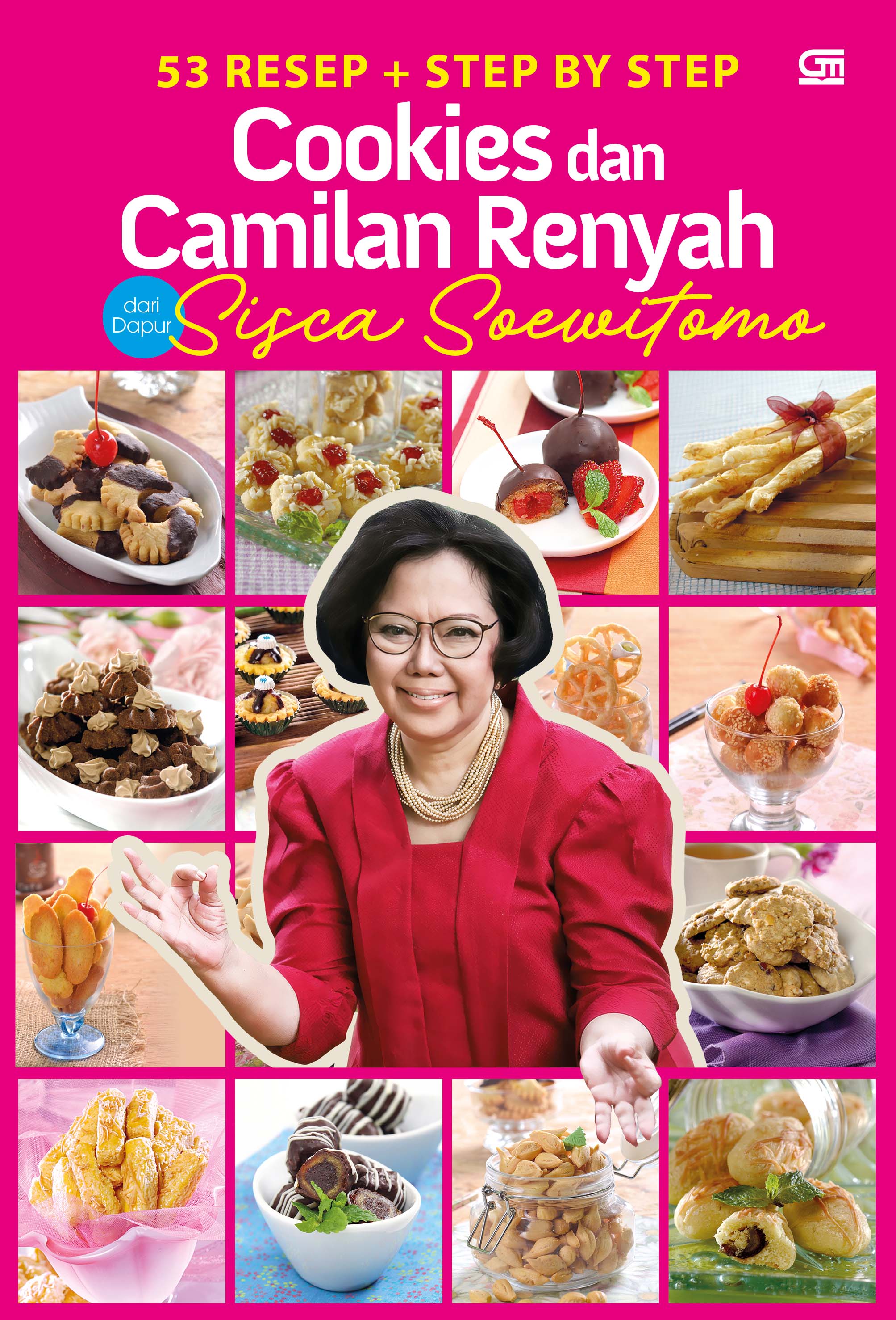 53 Resep + Step by Step Cookies dan Camilan Renyah dari Dapur Sisca Soewitomo