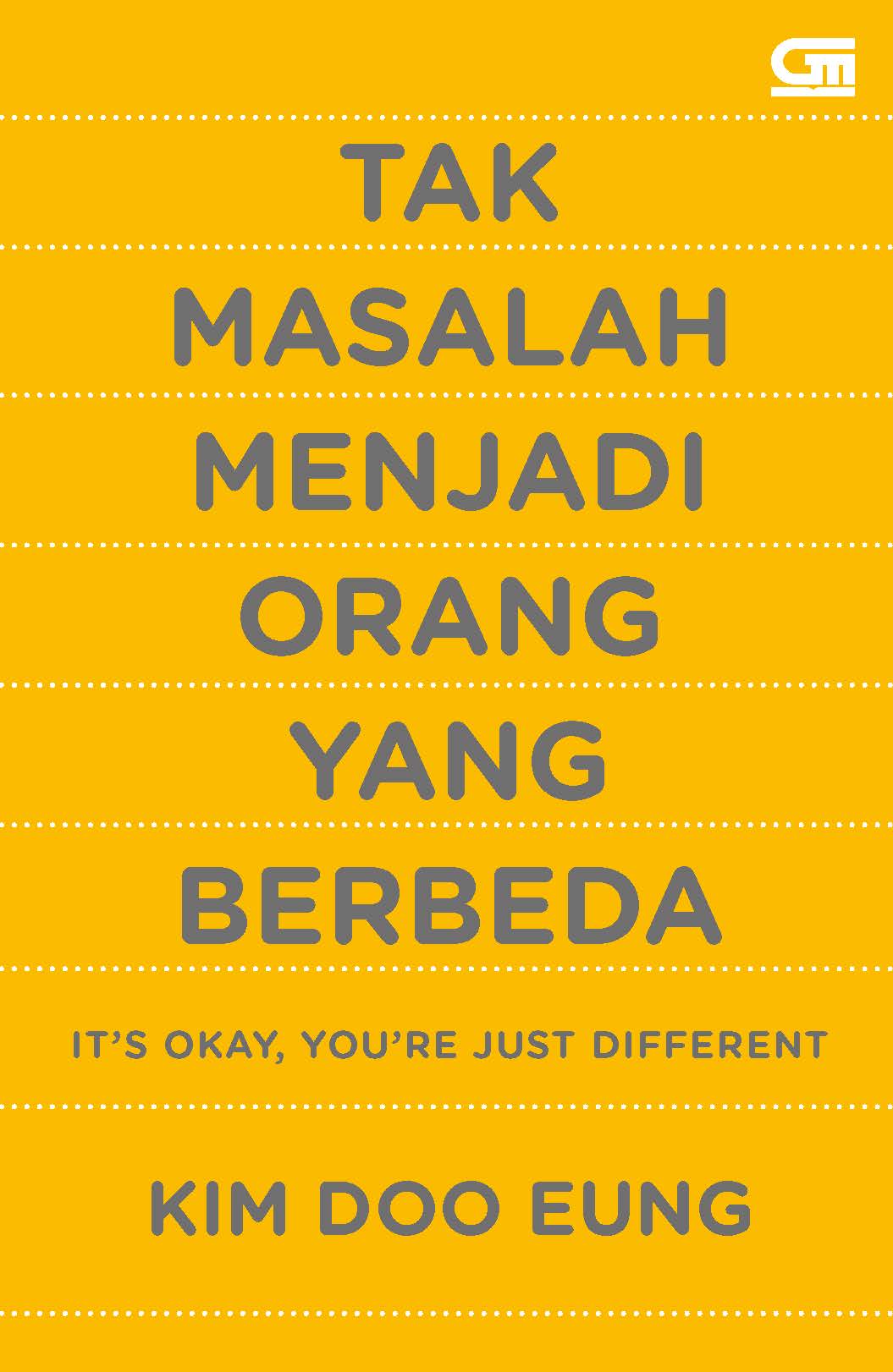 Tak Masalah Menjadi Orang yang Berbeda (It's Okay, You're Just Different)