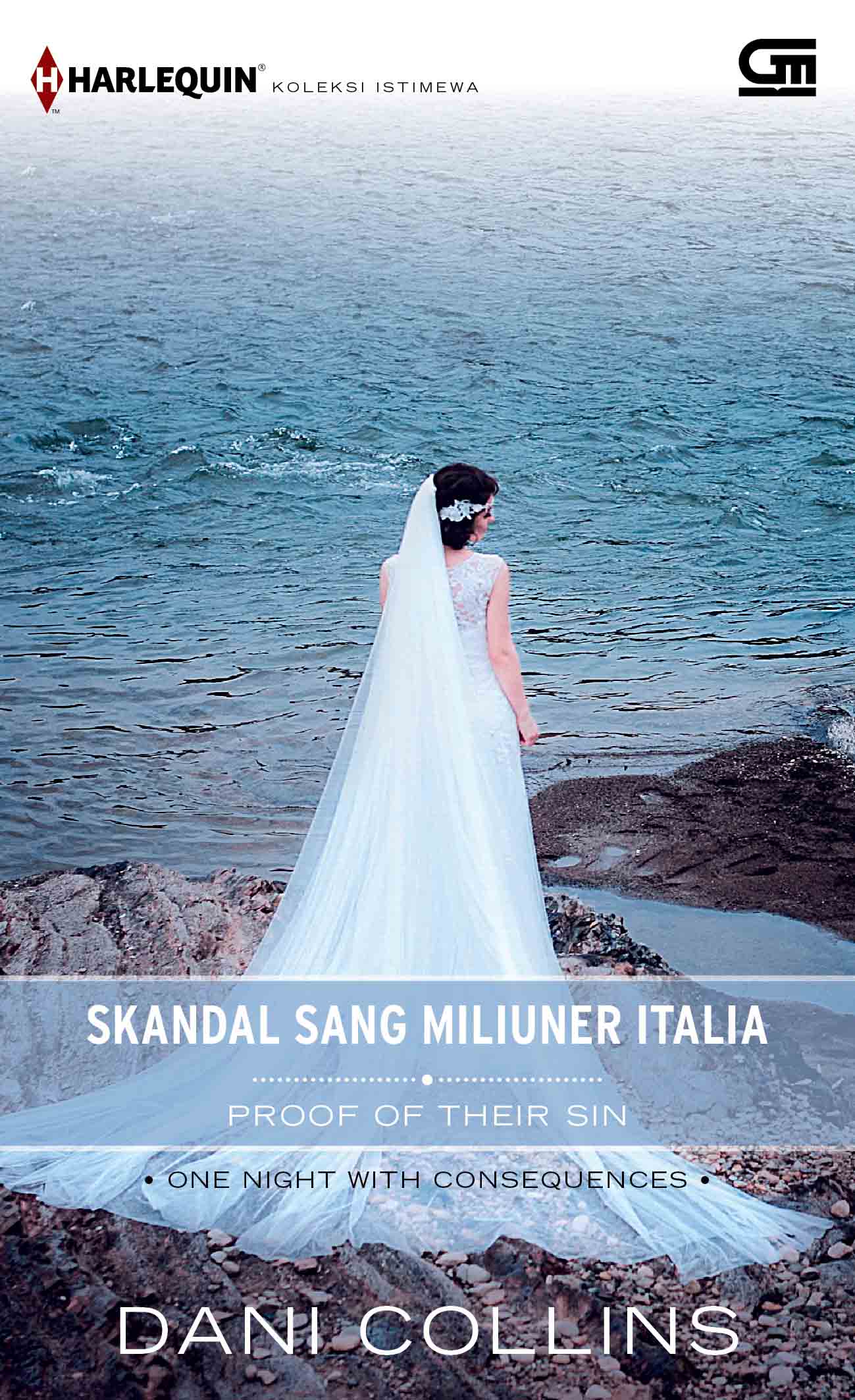 Harlequin Koleksi Istimewa: Skandal Sang Miliuner Italia (Proof of Their Sin)