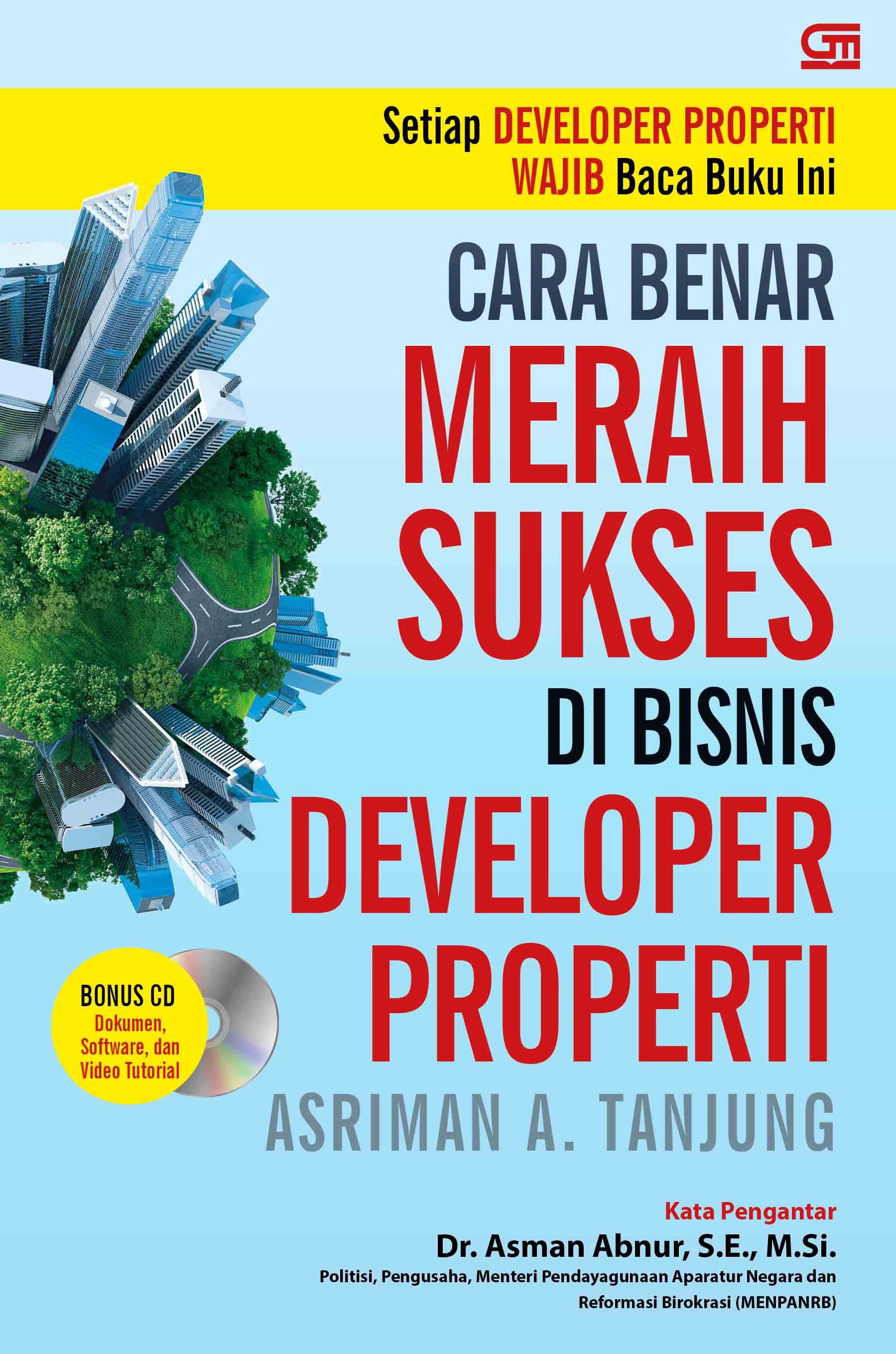 Cara Benar Meraih Sukses di Bisnis Developer Properti + VCD