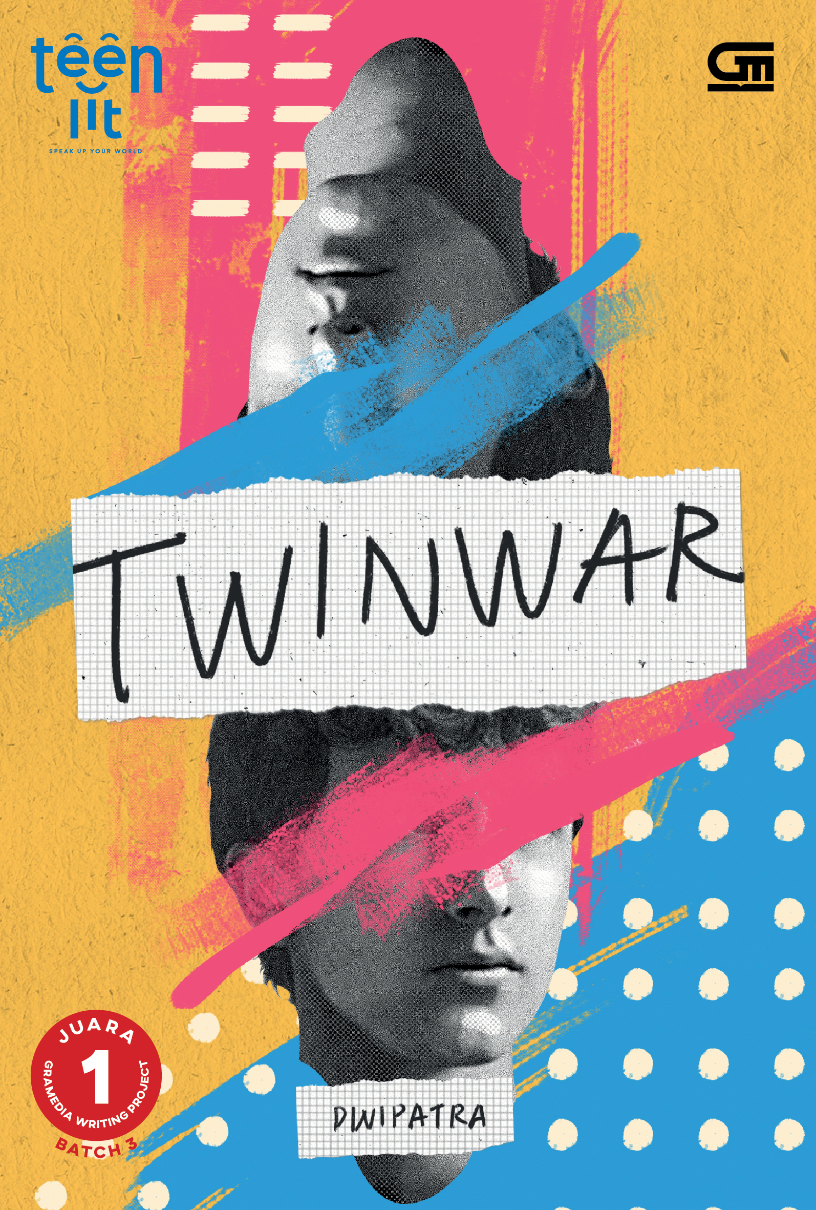 TeenLit: TwinWar (Juara 1 Gramedia Writing Project)