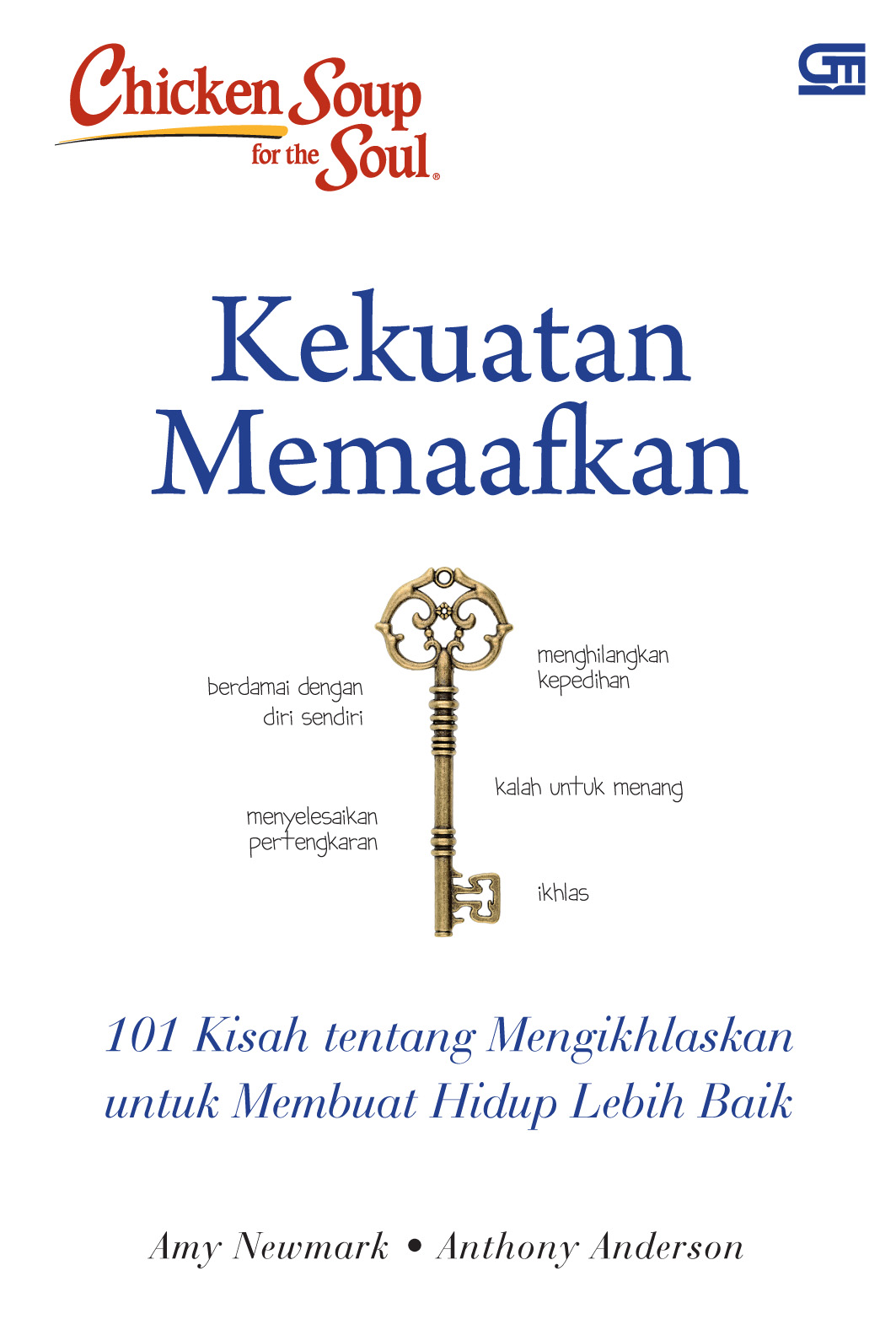 Chicken Soup for The Soul: Kekuatan Memaafkan