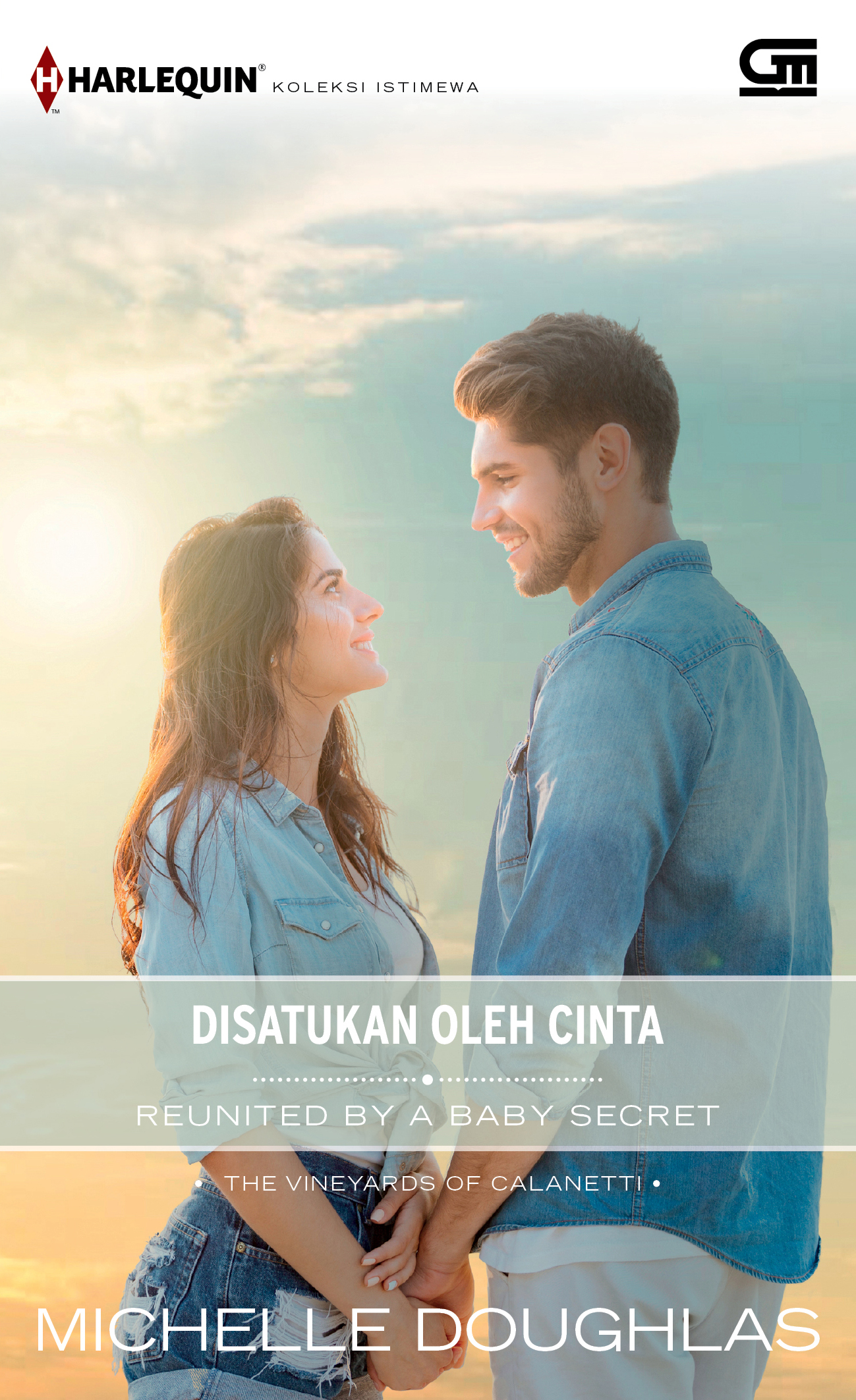 Harlequin Koleksi Istimewa: Disatukan oleh Cinta (Reunited by a Baby Secret)