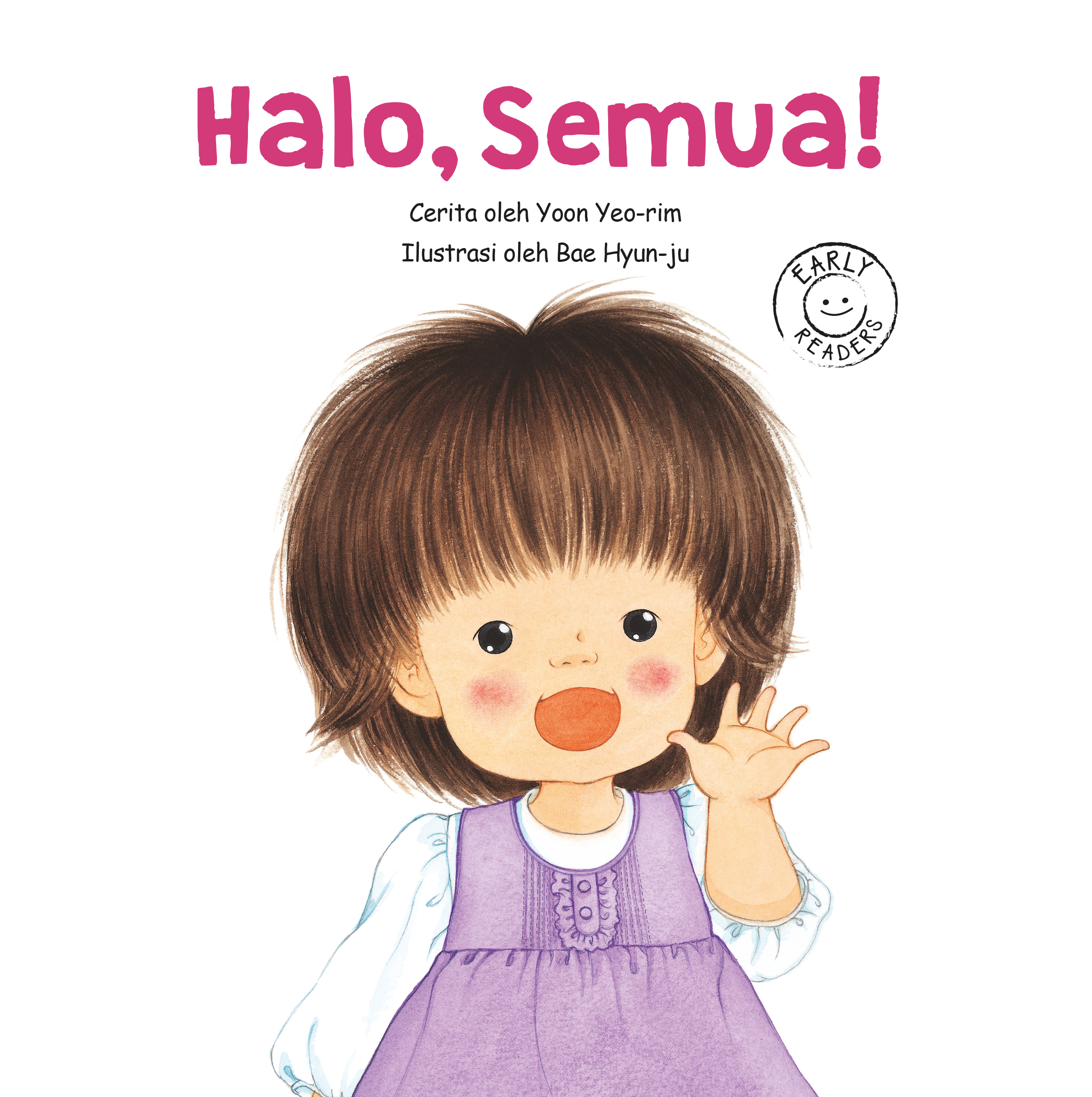 Halo, Semua! (Hi Everyone)