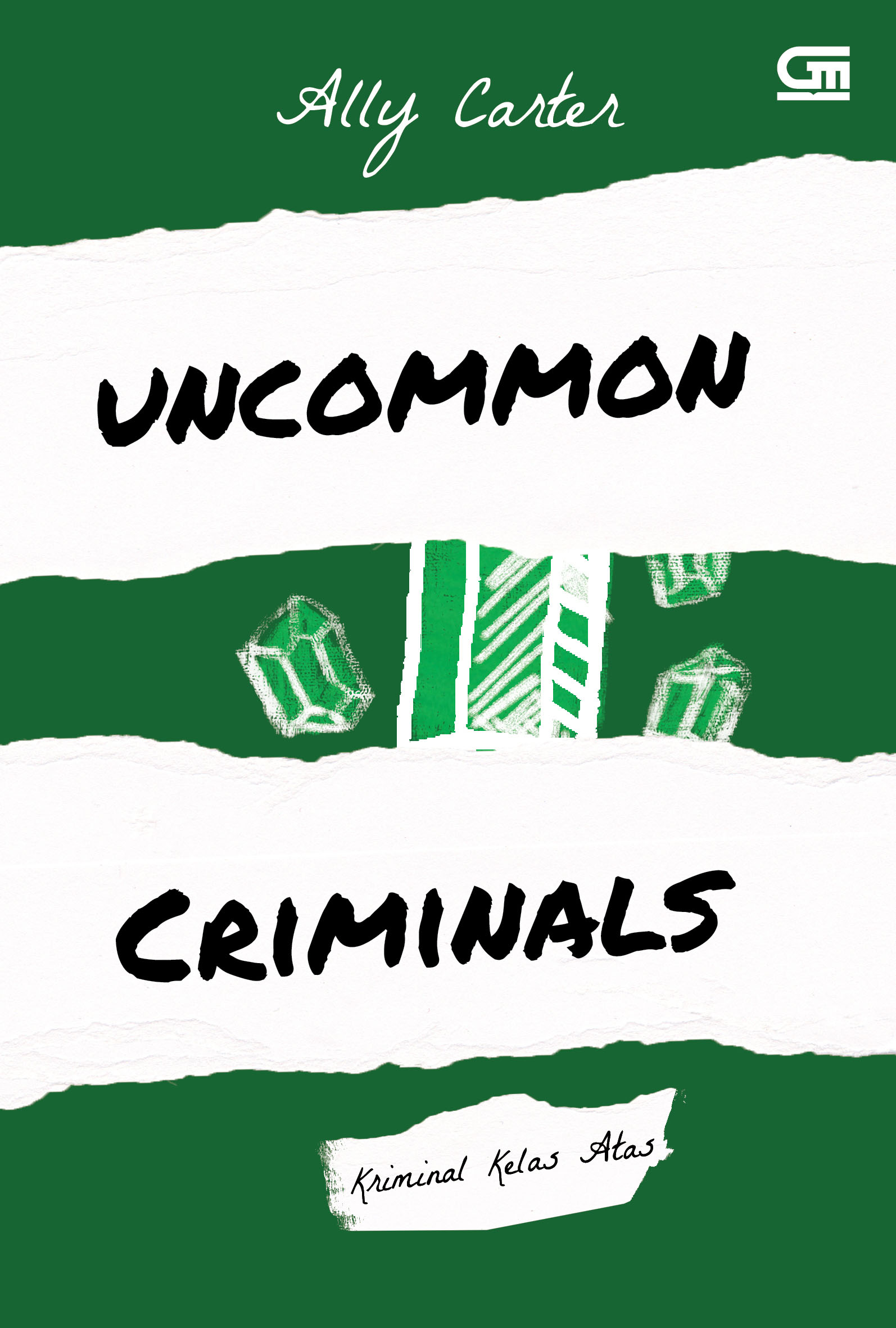 Heist Society #2: Kriminal Kelas Atas (Uncommon Criminals)