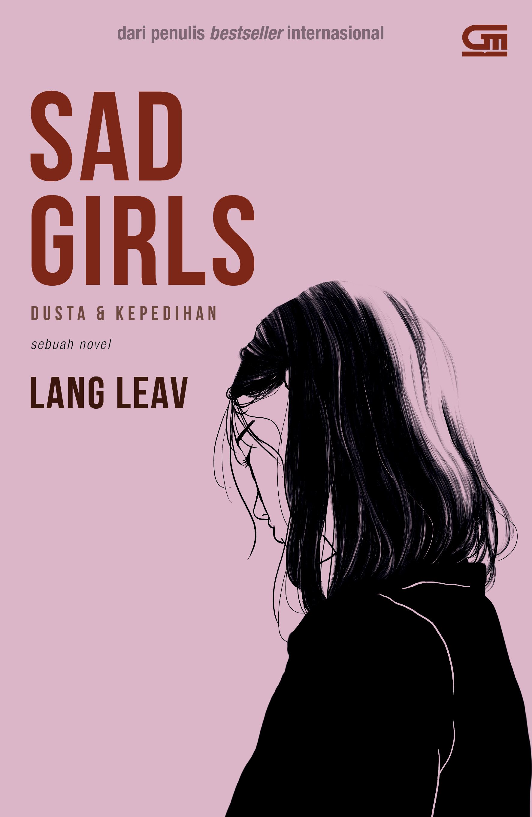 Dusta & Kepedihan (Sad Girls)