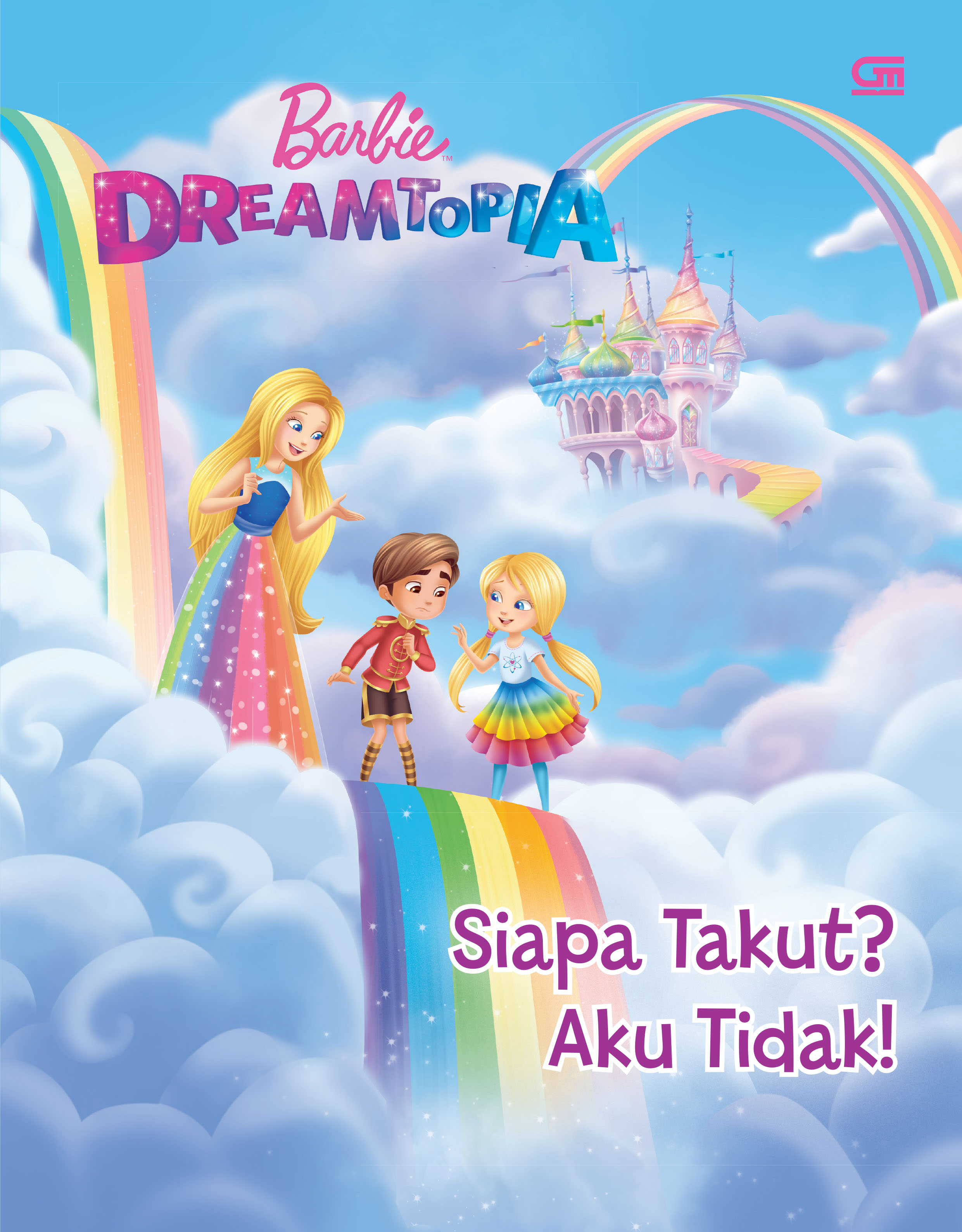 Barbie Dreamtopia: Takut? Aku Tidak! (Scared? Notto Me!)