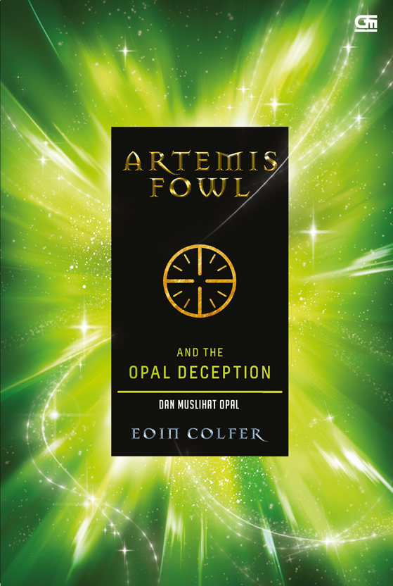 Artemis Fowl #4: Muslihat Opal (The Opal Deception)