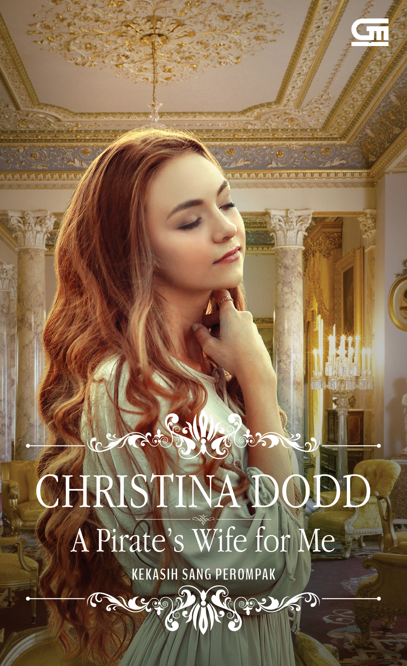 Historical Romance: Kekasih Sang Perompak (A Pirate's Wife for Me)