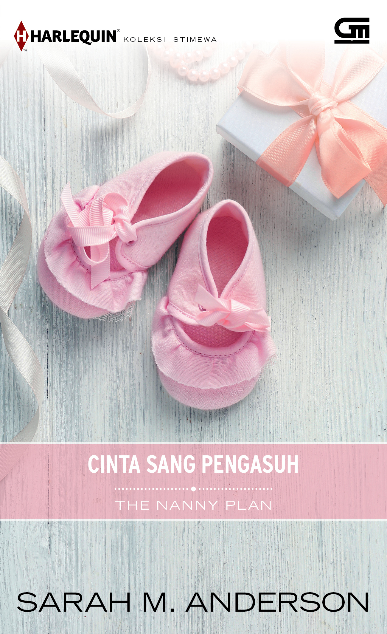 Harlequin Koleksi Istimewa: Cinta Sang Pengasuh (The Nanny Plan)