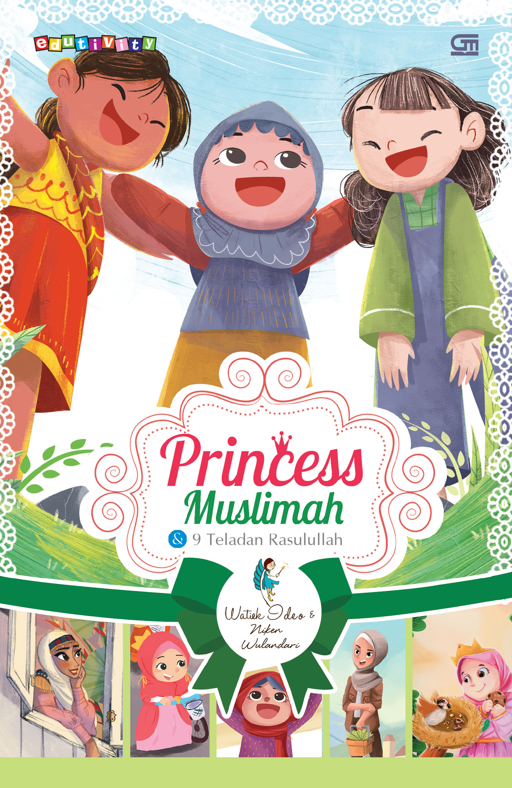 Princess Muslimah dan 9 Teladan Rasulullah