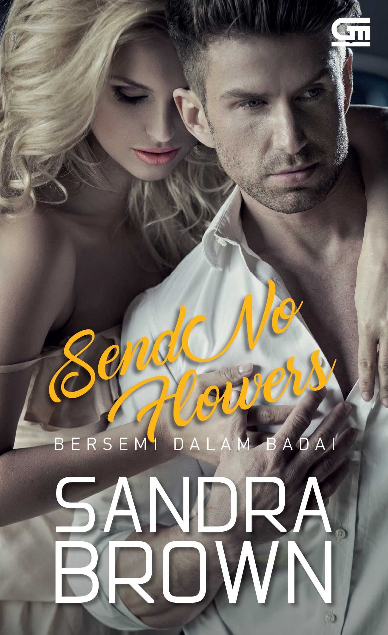 Bersemi dalam Badai (Send No Flowers) (Cetak ulang cover baru)