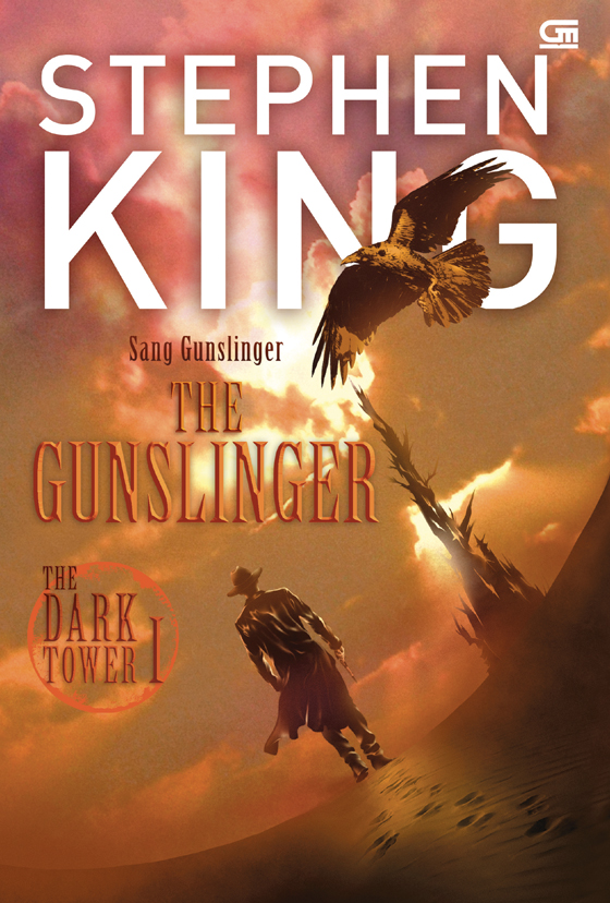 The Dark Tower#1: Sang Gunslinger (The Gunslinger)