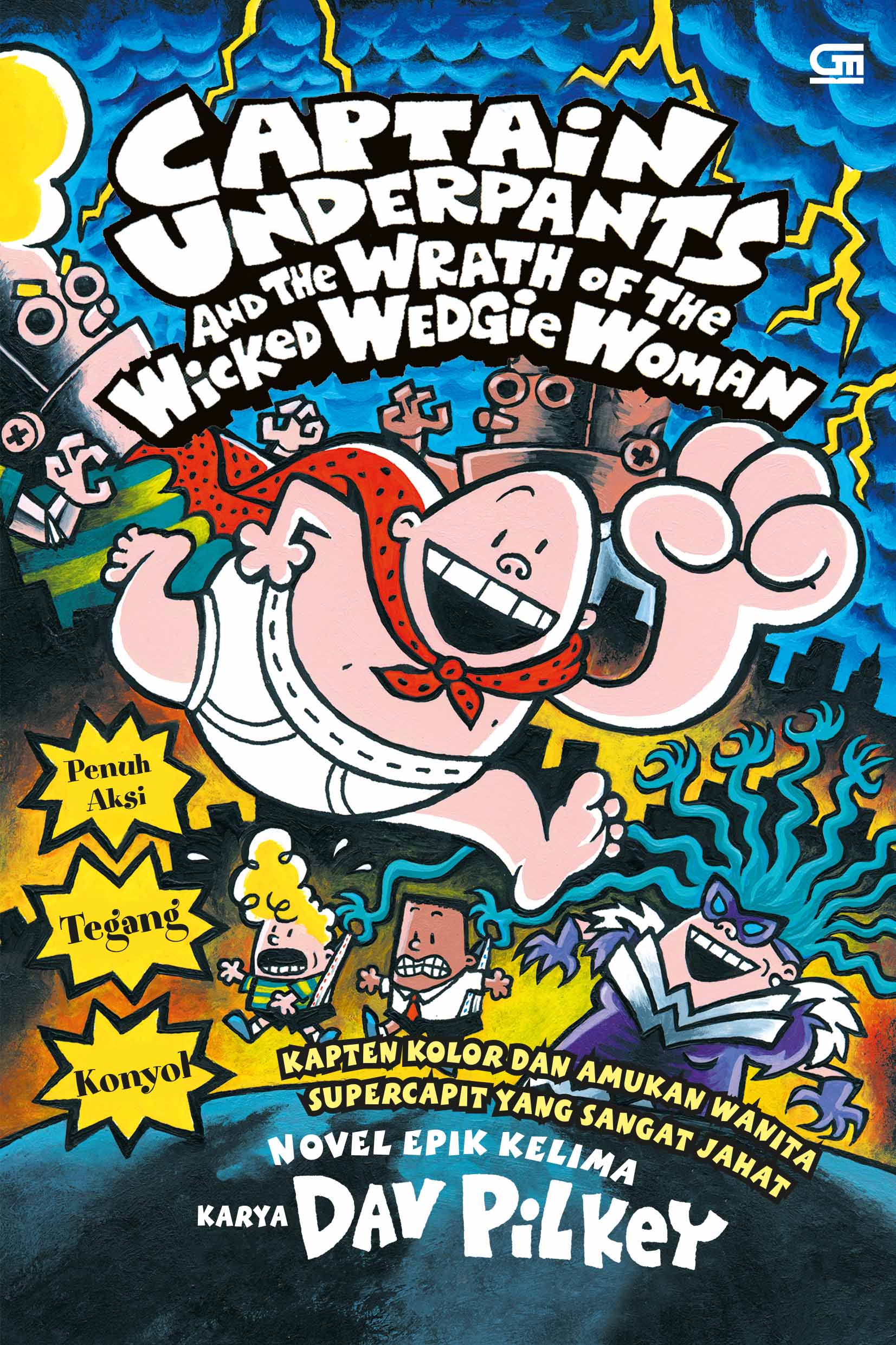 Kapten Kolor dan Amukan Wanita Supercapit yang Sangat Jahat