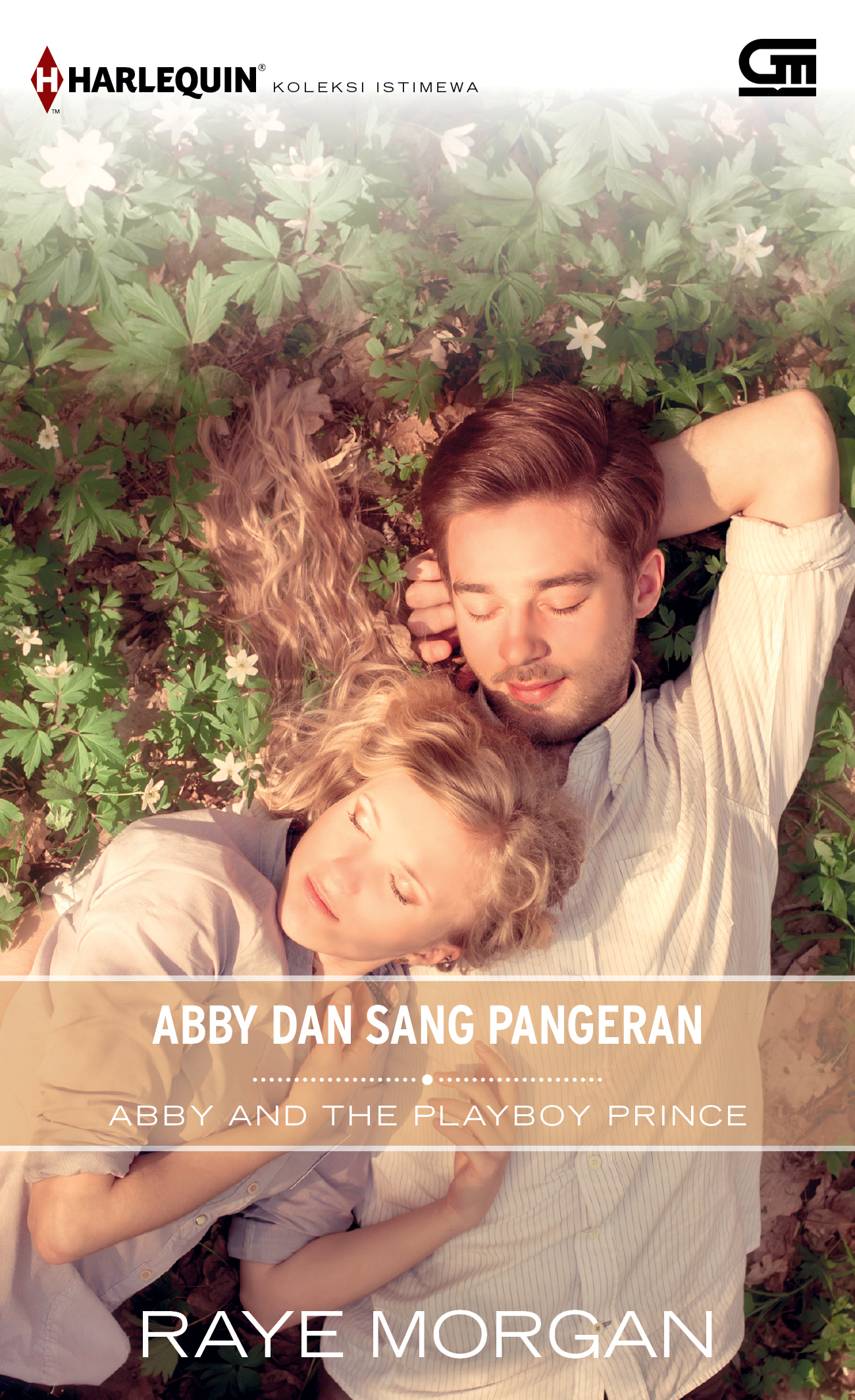 Harlequin Koleksi Istimewa: Abby dan Sang Pangeran (Abby and The Playboy Prince)