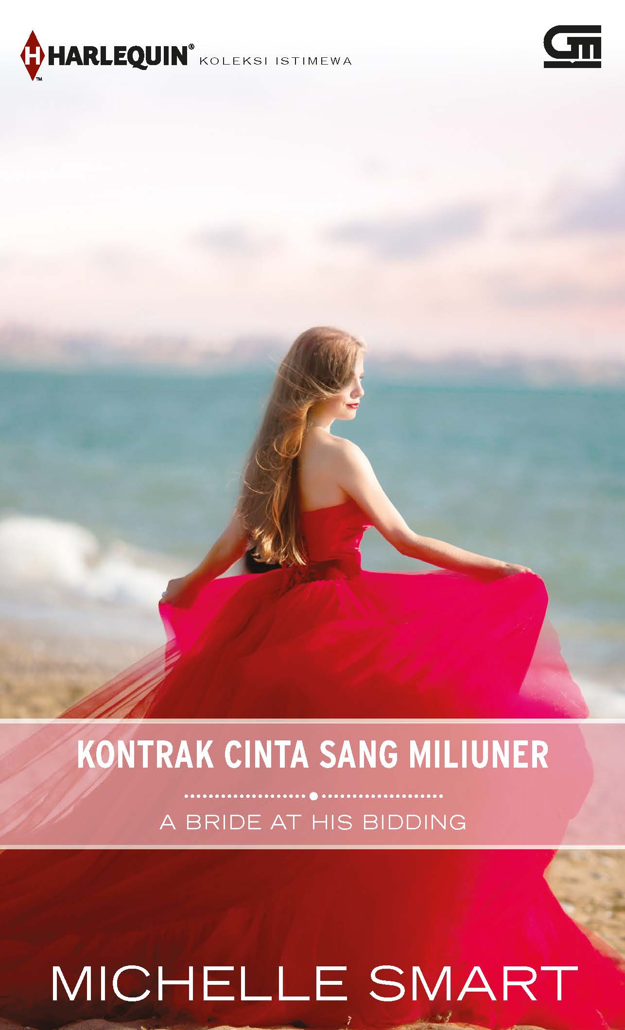 Harlequin Koleksi Istimewa: Kontrak Cinta Sang Miliuner (A Bride at His Bidding)