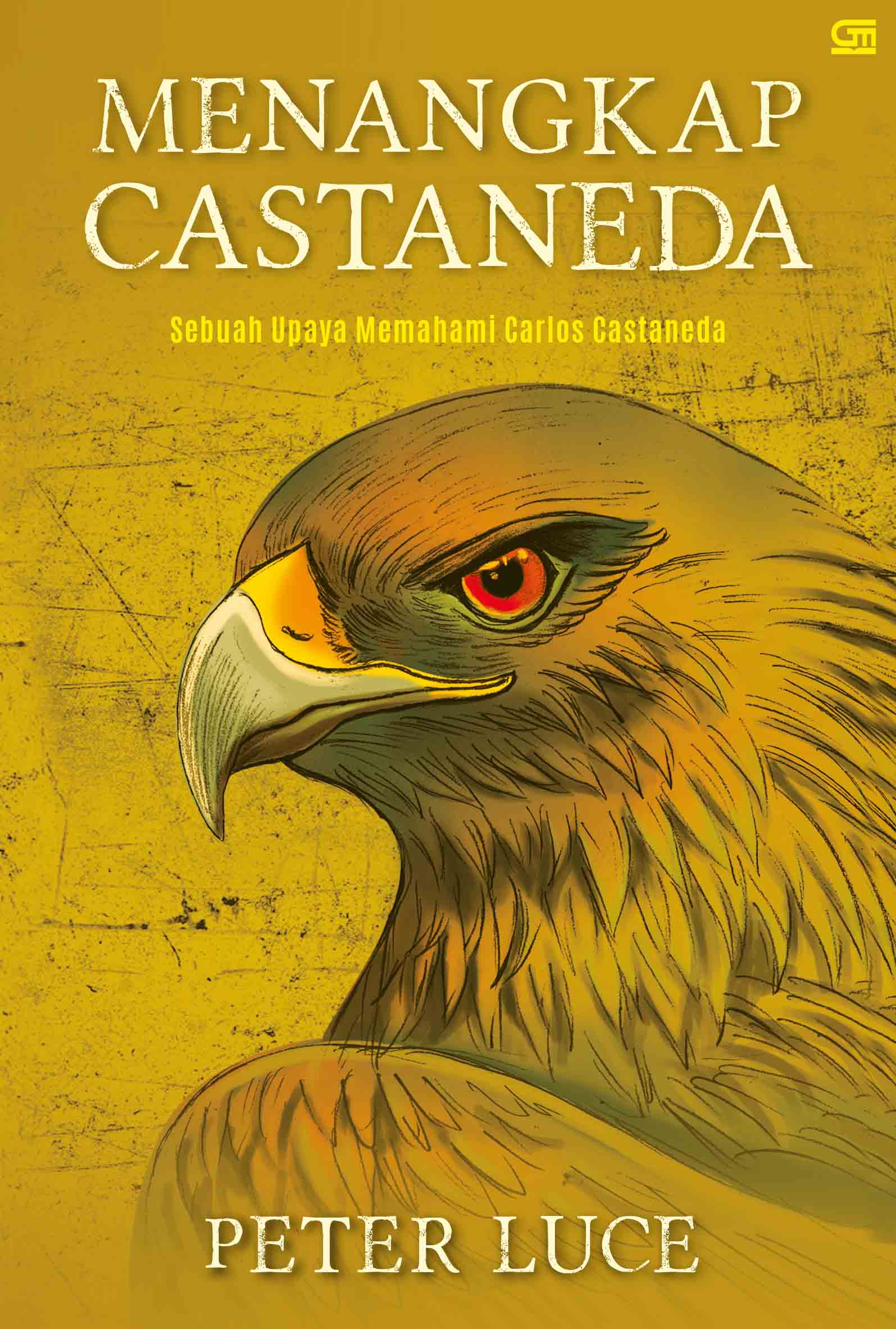 Menangkap Castaneda:  Sebuah Upaya Memahami Carlos Castaneda