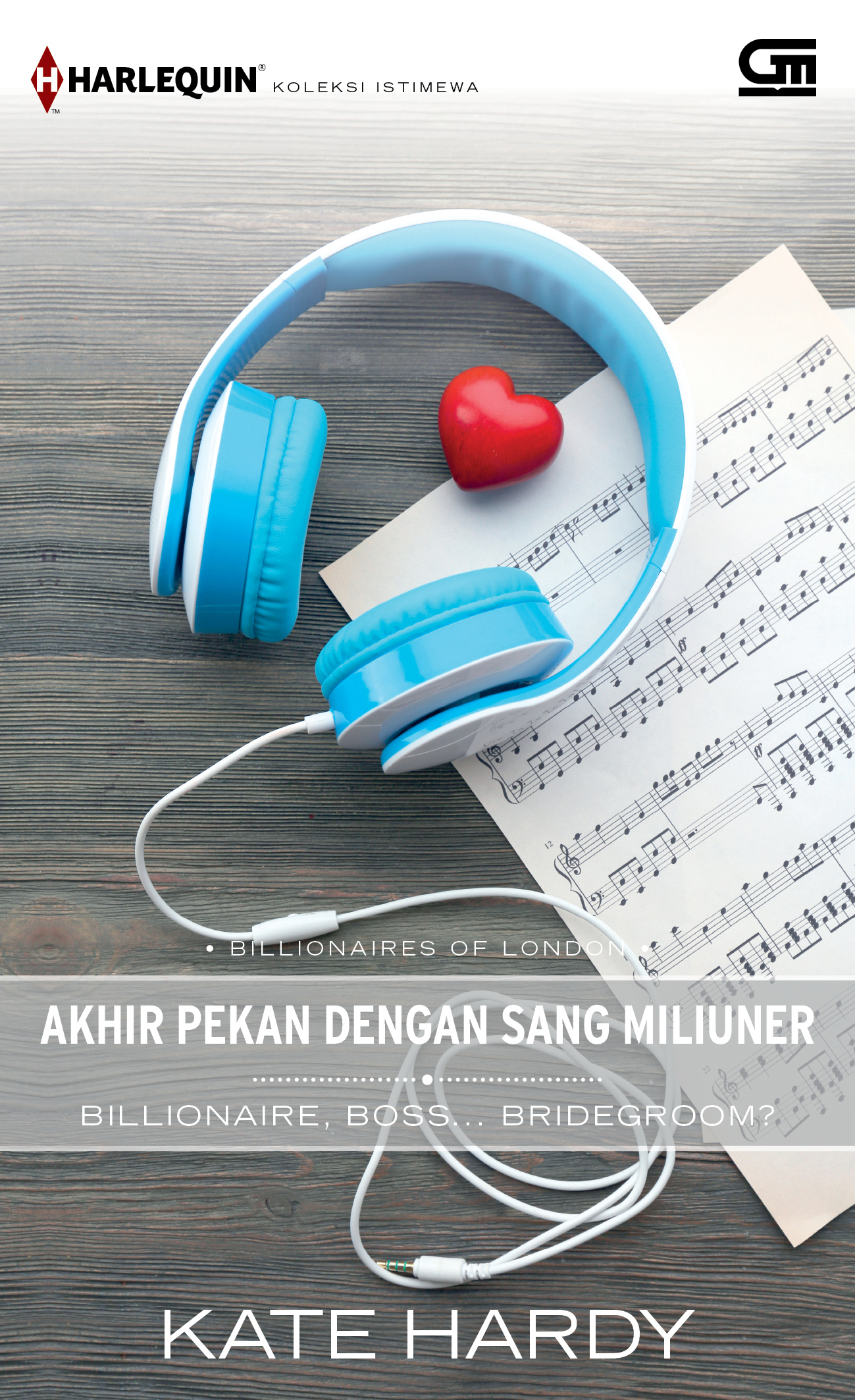 Harlequin Koleksi Istimewa: Akhir Pekan dengan Sang Miliuner (Billionaire, Boss…Bridegroom)