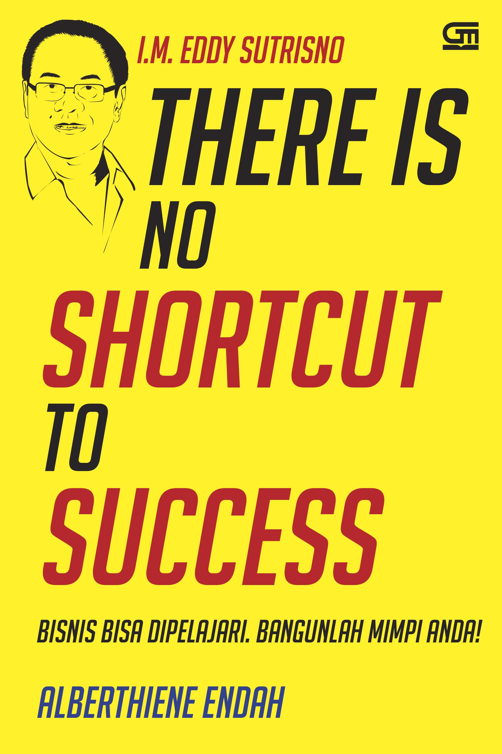 There is No Shortcut to Success (Cover baru)
