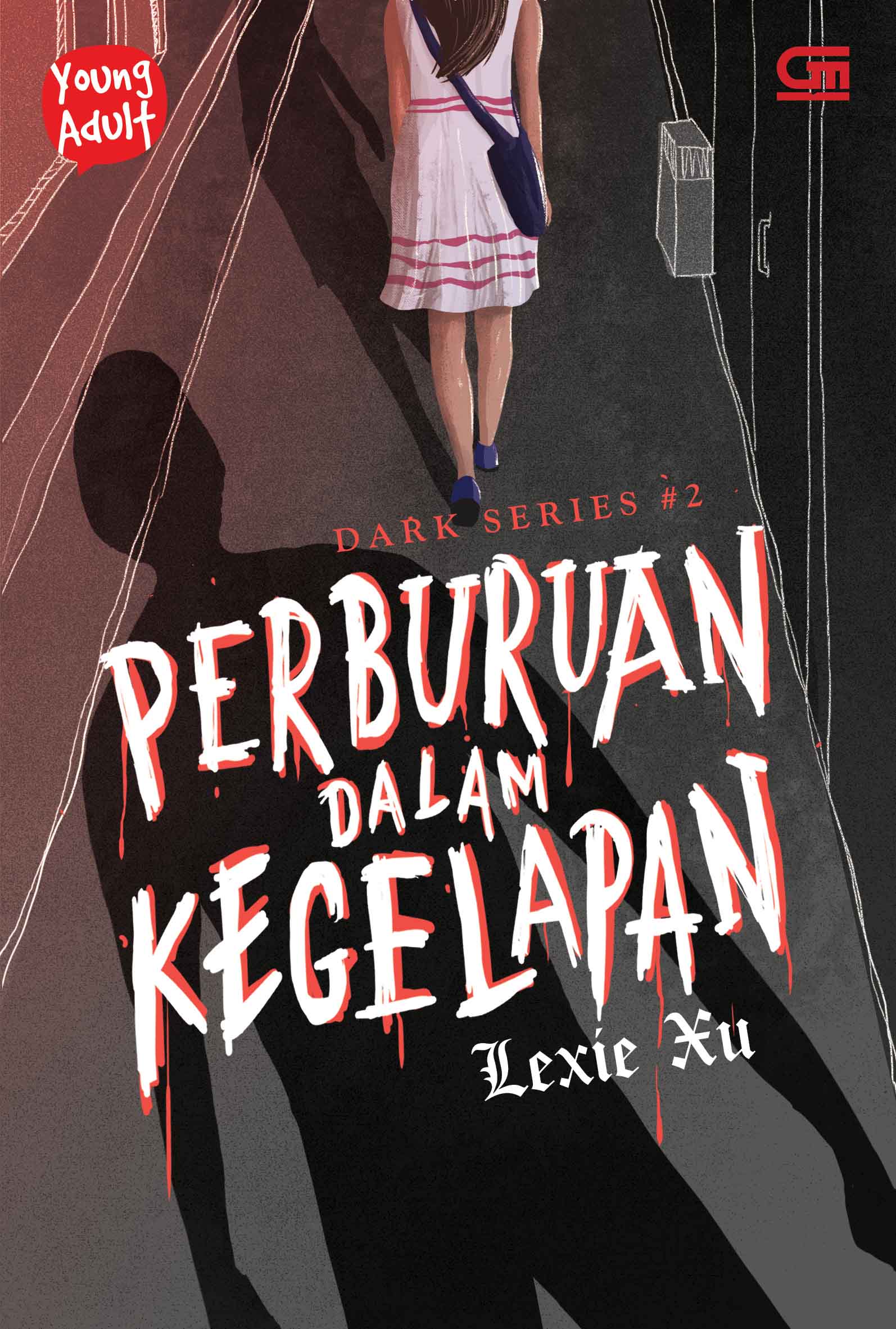 Young Adult: Dark Series #2: Perburuan dalam Kegelapan