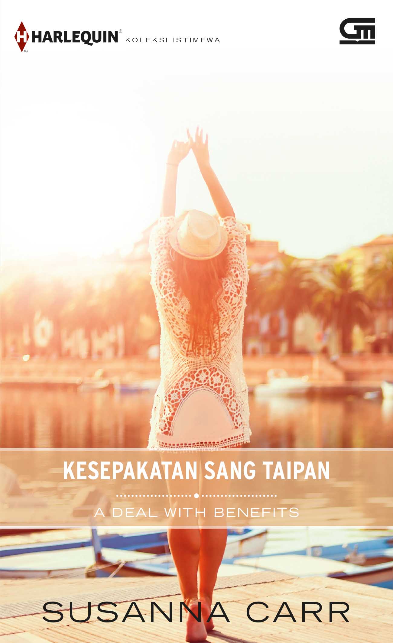 Harlequin Koleksi Istimewa: Kesepakatan Sang Taipan (A Deal with Benefits)