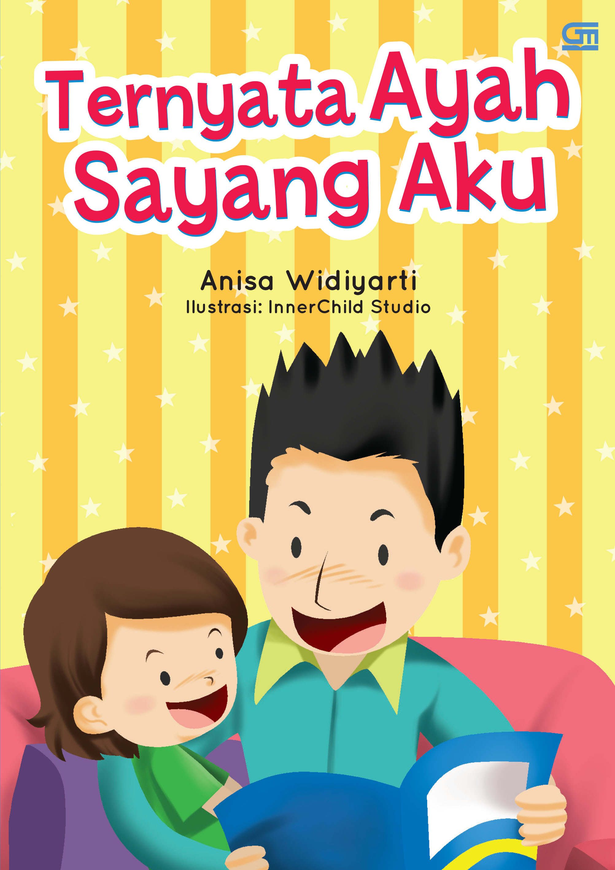 Ternyata Ayah Sayang Aku