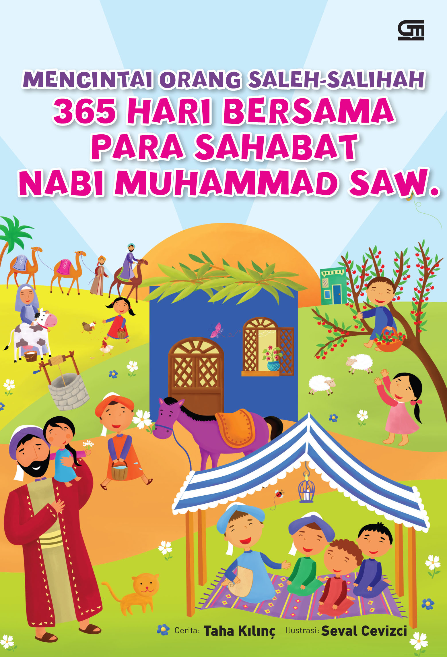 Mencintai Orang Saleh-Salihah: 365 Hari Bersama Para Sahabat Nabi Muhammad saw.