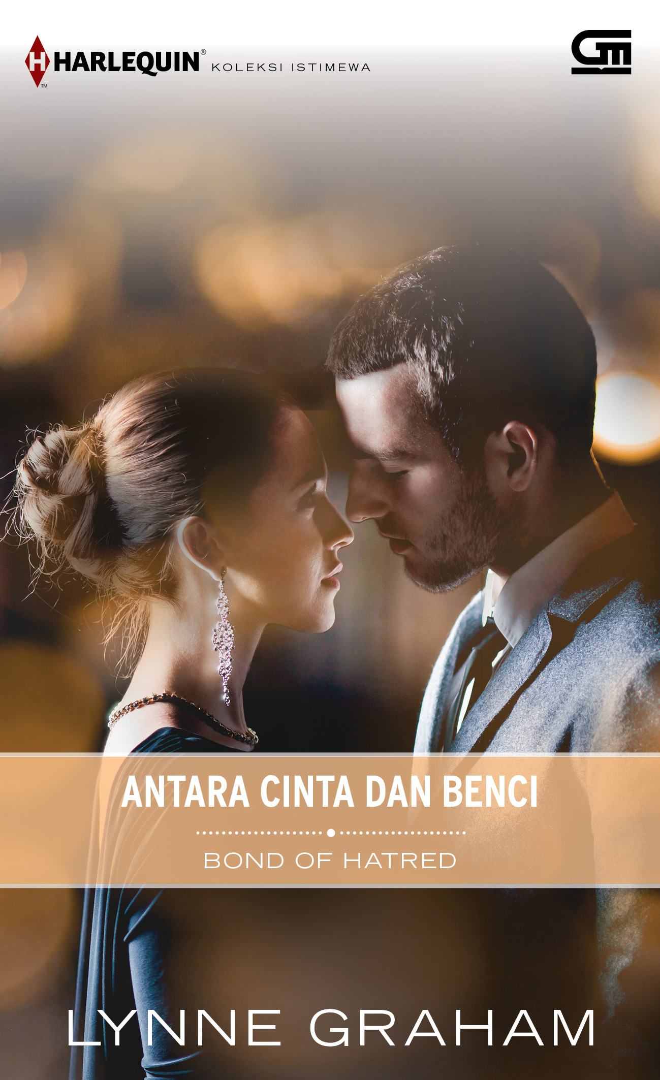 Harlequin Koleksi Istimewa: Antara Cinta dan Benci (Bond of Hatred)