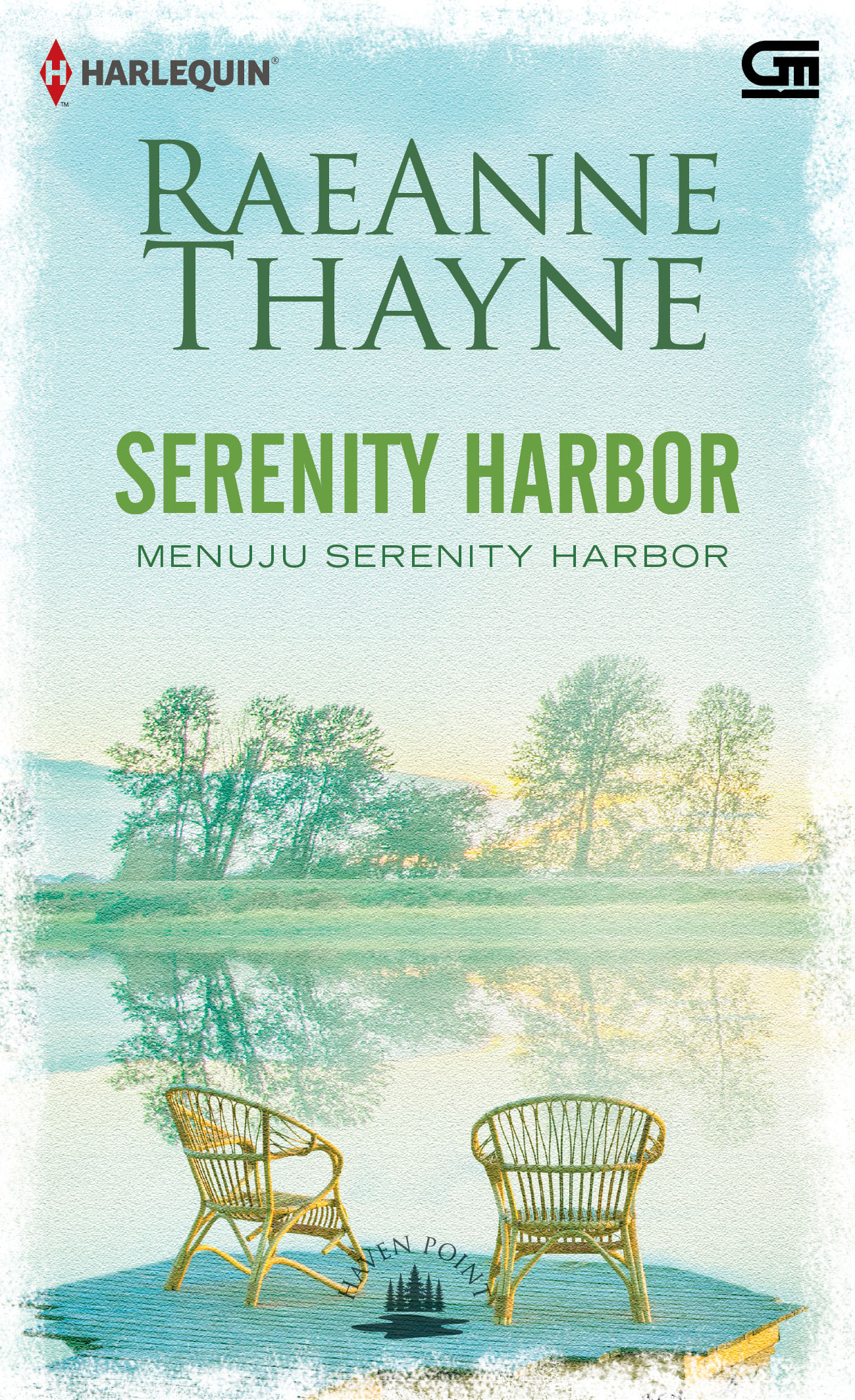 Harlequin: Haven Point #6: Menuju Serenity Harbor (Serenity Harbor)