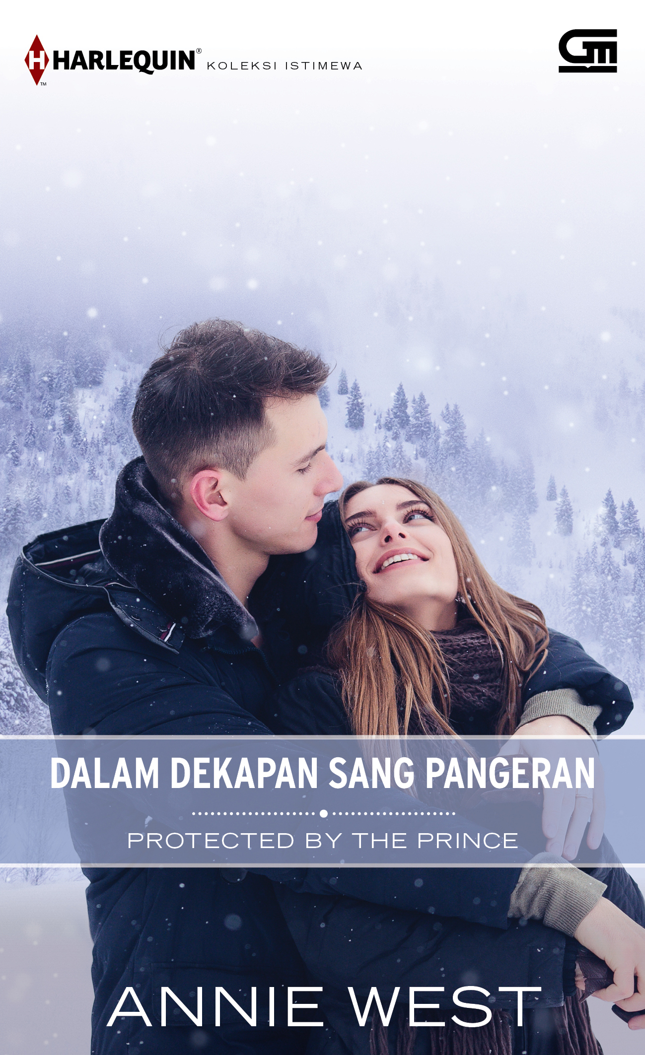 Harlequin Koleksi Istimewa: Dalam Dekapan Sang Pangeran (Protected by The Prince)