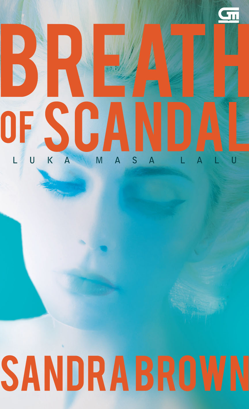 Luka Masa Lalu (Breath of Scandal)