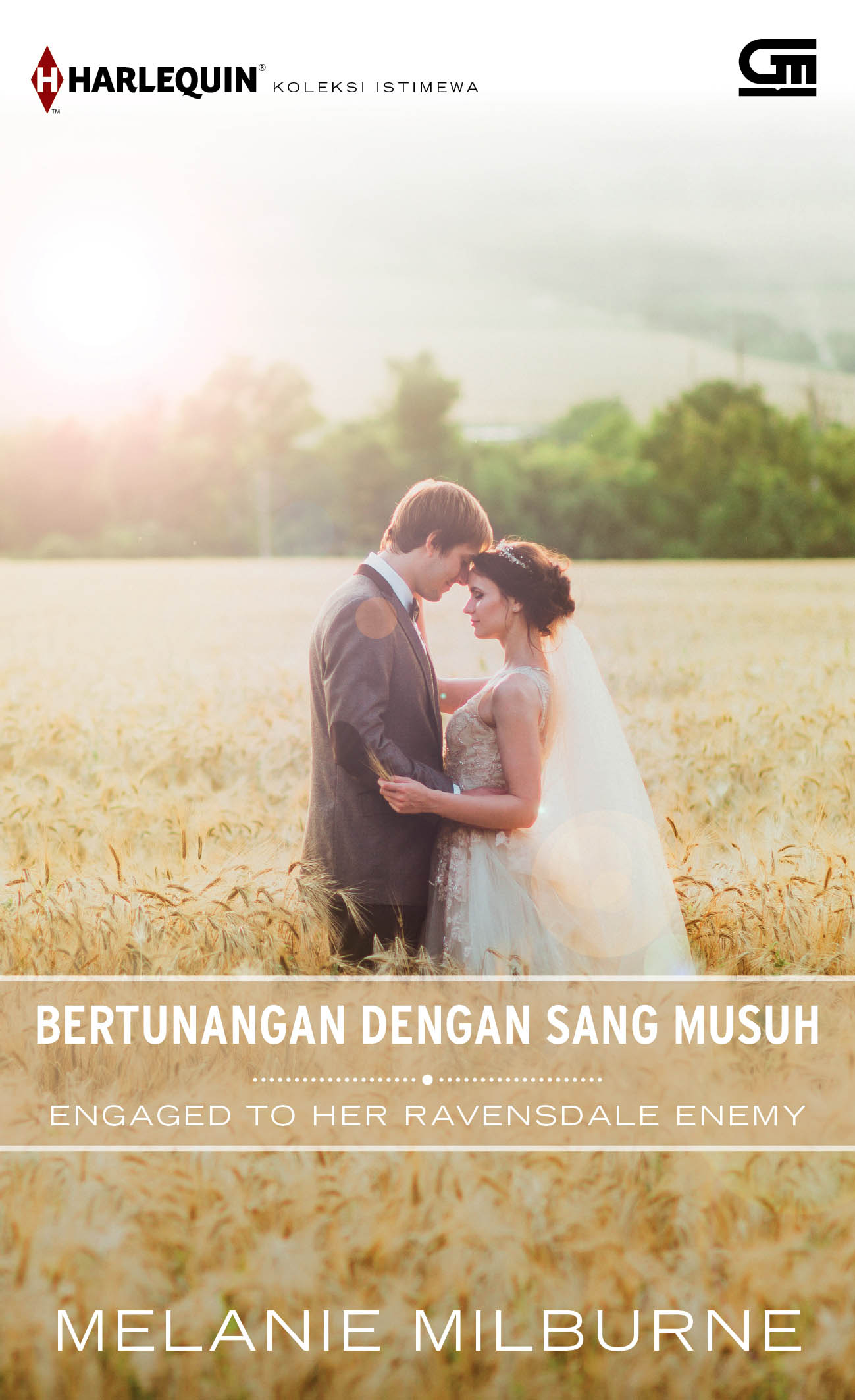 Harlequin Koleksi Istimewa: Bertunangan dengan Sang Musuh (Engaged to Her Ravensdale Enemy)